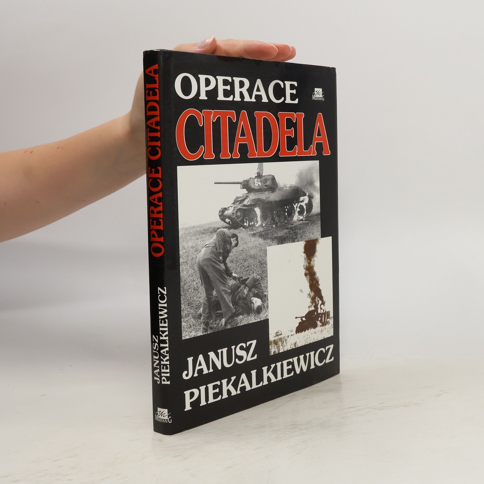 Janusz Piekałkiewicz Operace Citadela