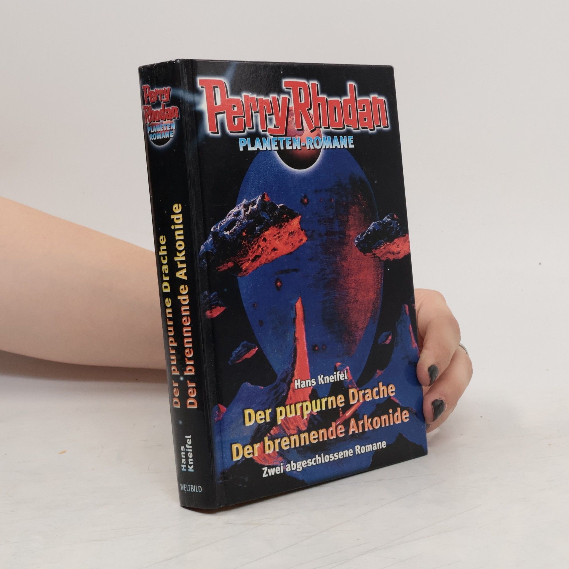 Hans Kneifel Perry Rhodan. Der purpurne Drache. Der brennende Arkonide