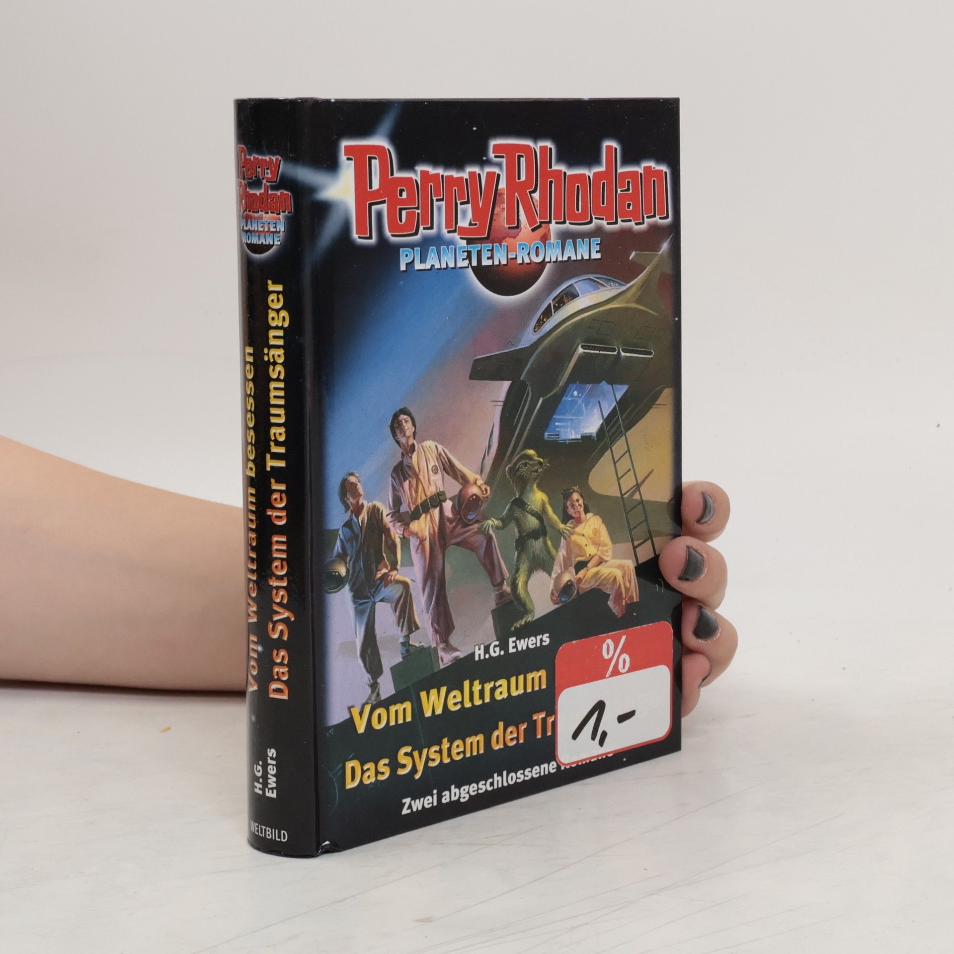 H. G. Ewers Perry Rhodan Planeten Romane. Vom Weltraum besessen. Das System der Traumsänger