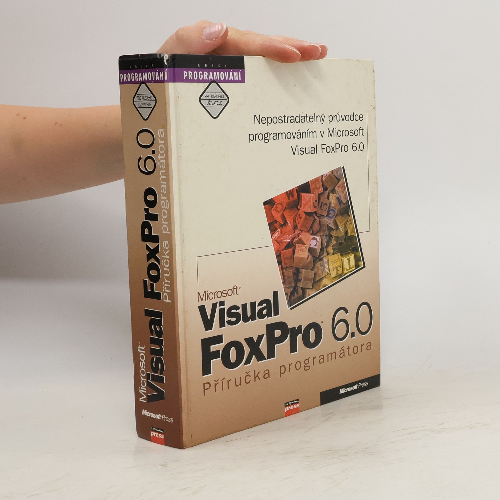 Autorenkollektiv Microsoft Visual FoxPro 6.0 - Příručka programátora