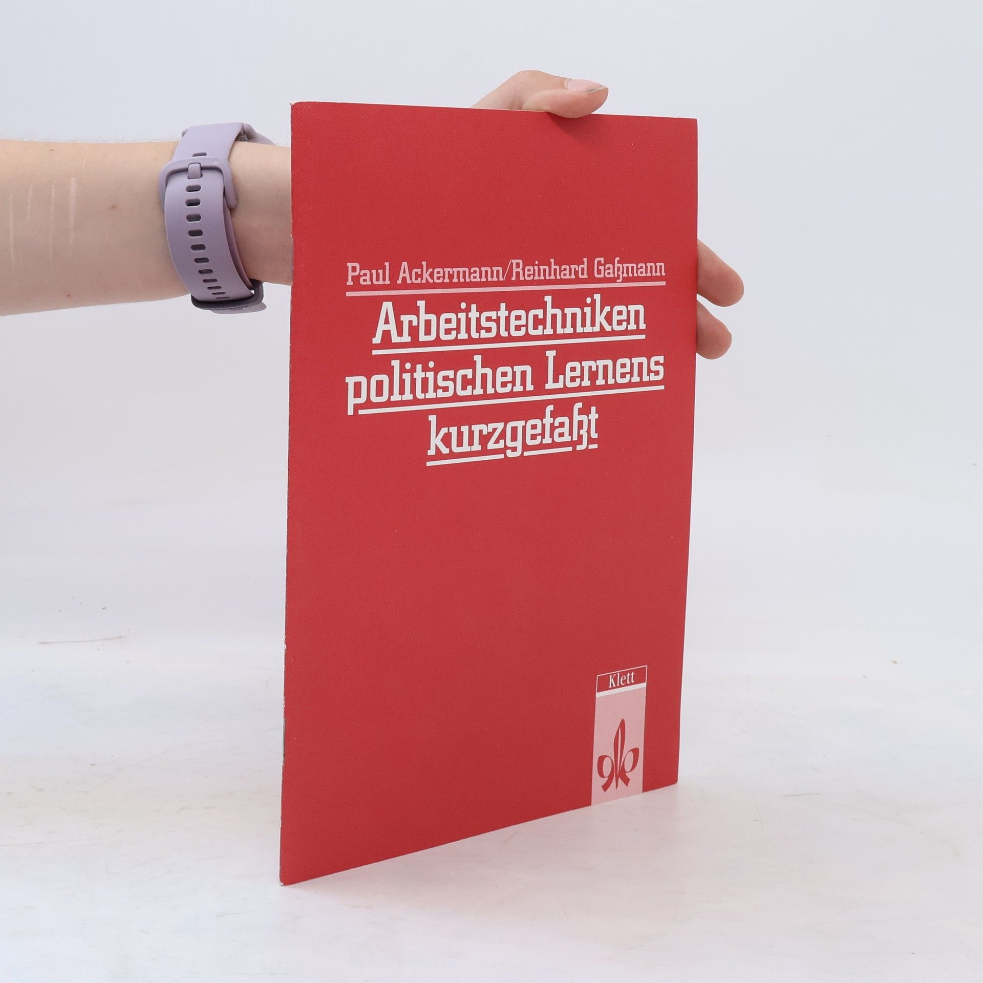 Paul Ackermann Lernmaterialien: Arbeitstechniken politischen Lernens - kurzgefaßt