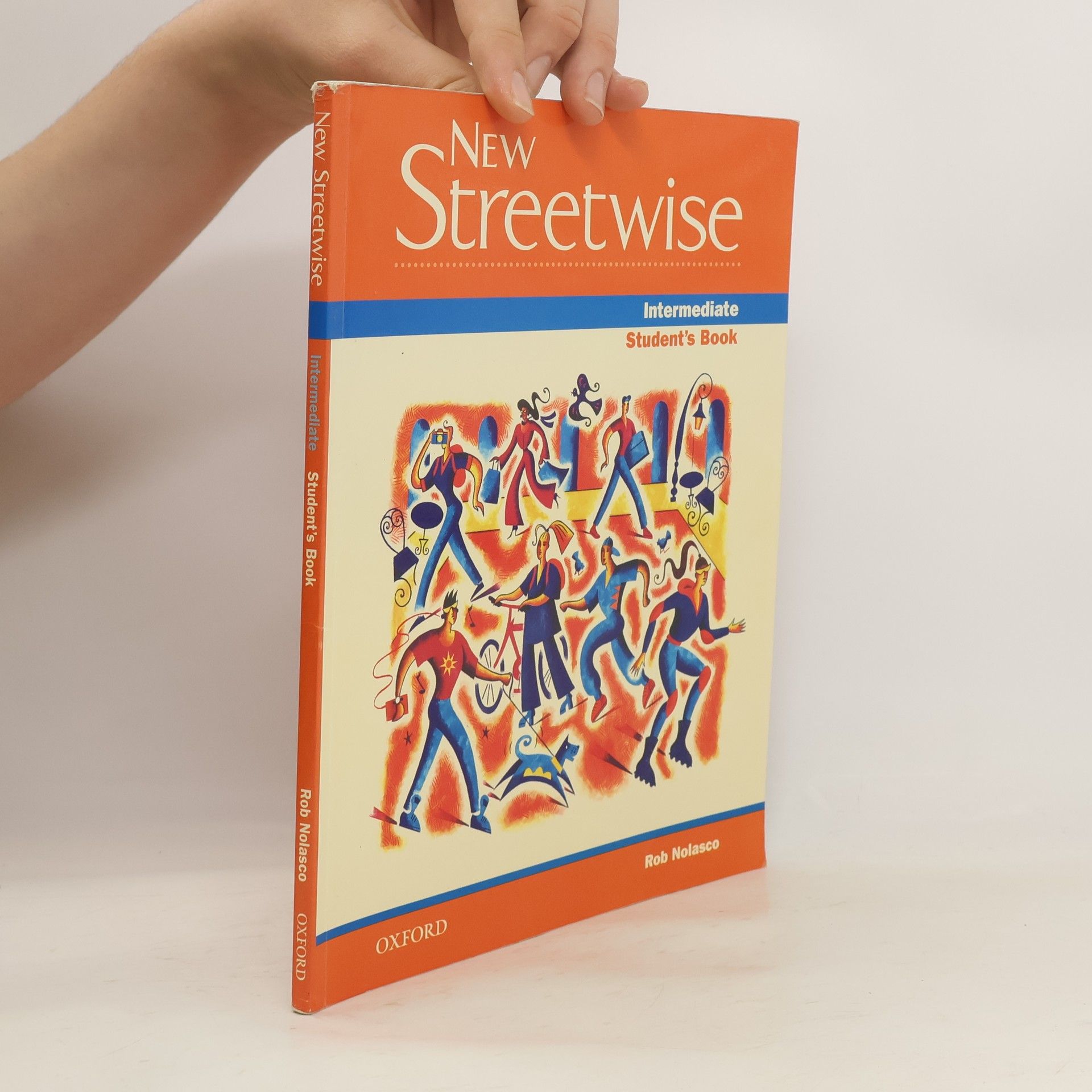 Rob Nolasco New streetwise : intermediate : student's book