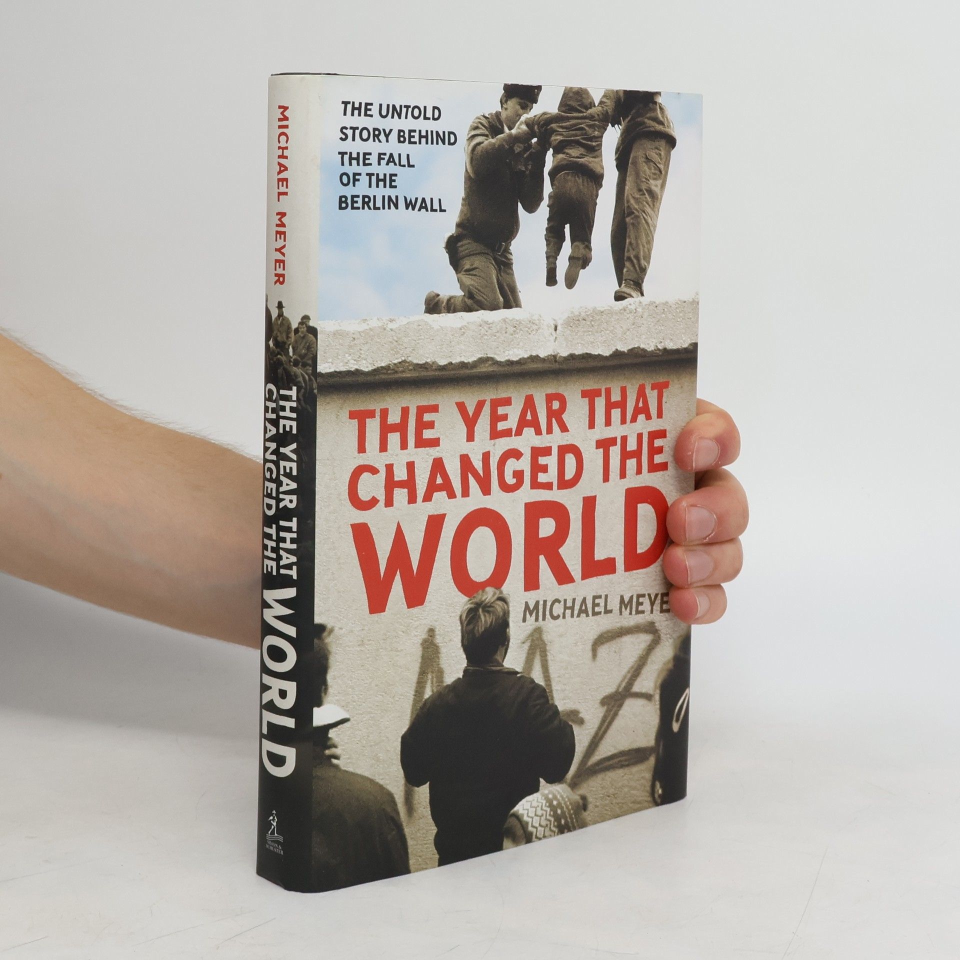 Michael R. Meyer The Year That Changed the World