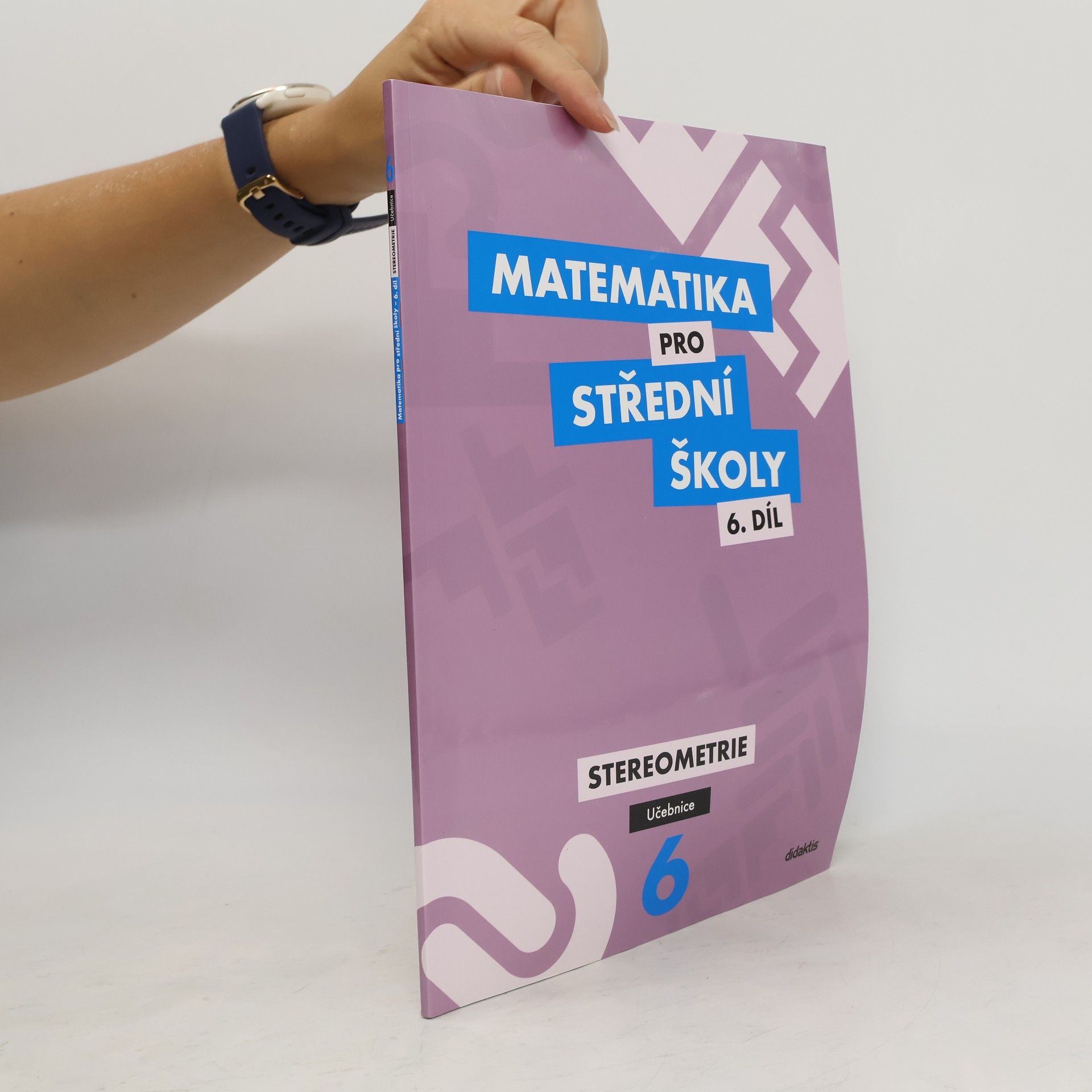 Jan Vondra Matematika pro střední školy. 6. díl. Stereometrie