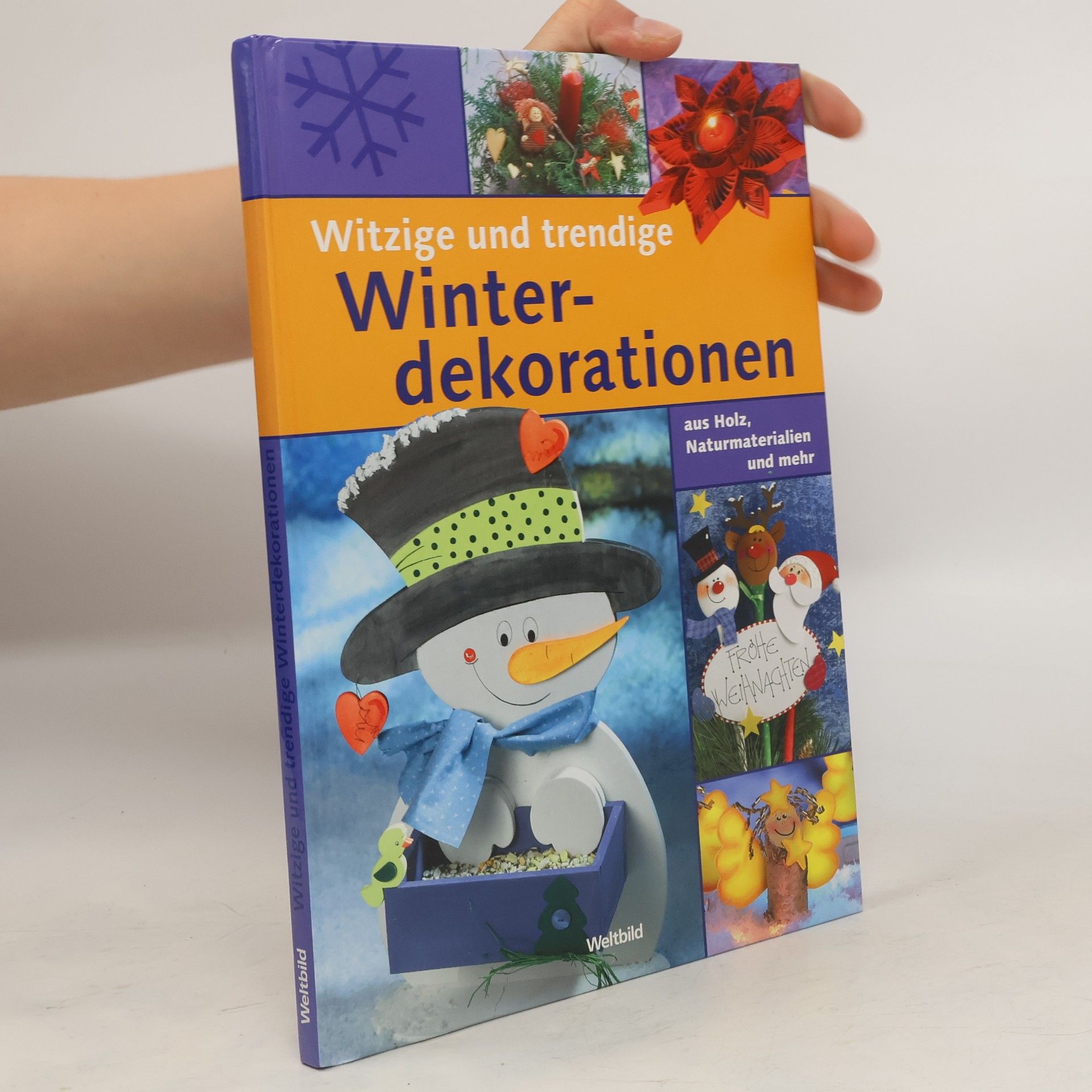 Monika Berger Witzige und trendige Winterdekorationen aus Naturmaterialien, Holz und mehr