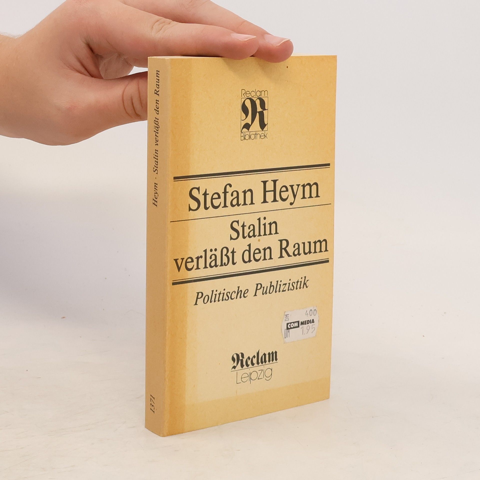 Stefan Heym Stalin verlässt den Raum