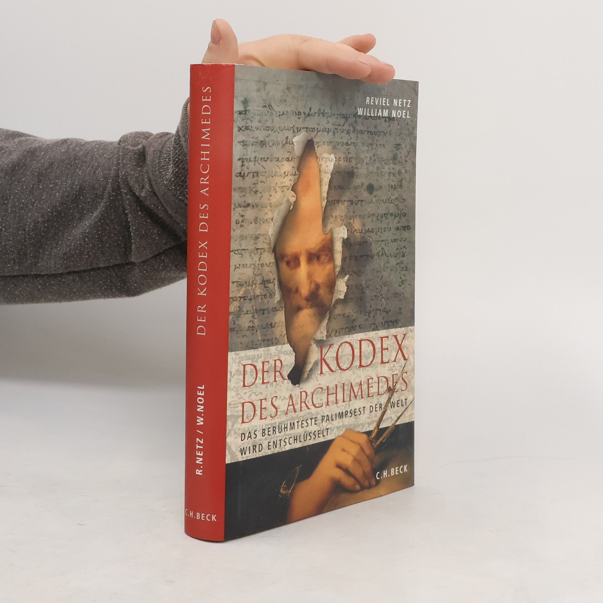 Reviel Netz Der Kodex des Archimedes