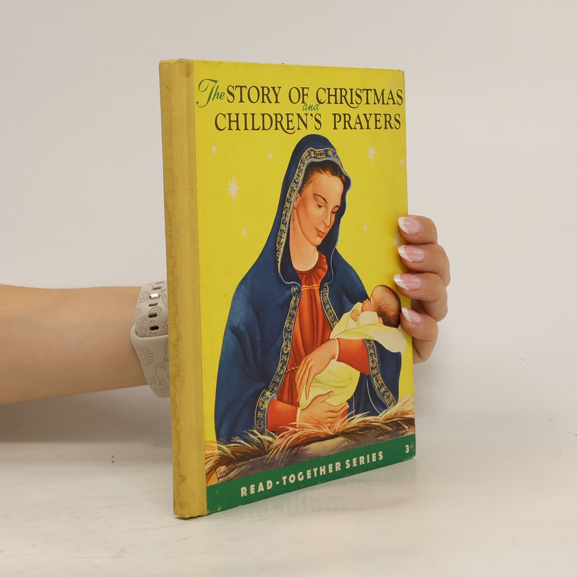 Jane Werner The Story of Christmas and Children's Prayers
