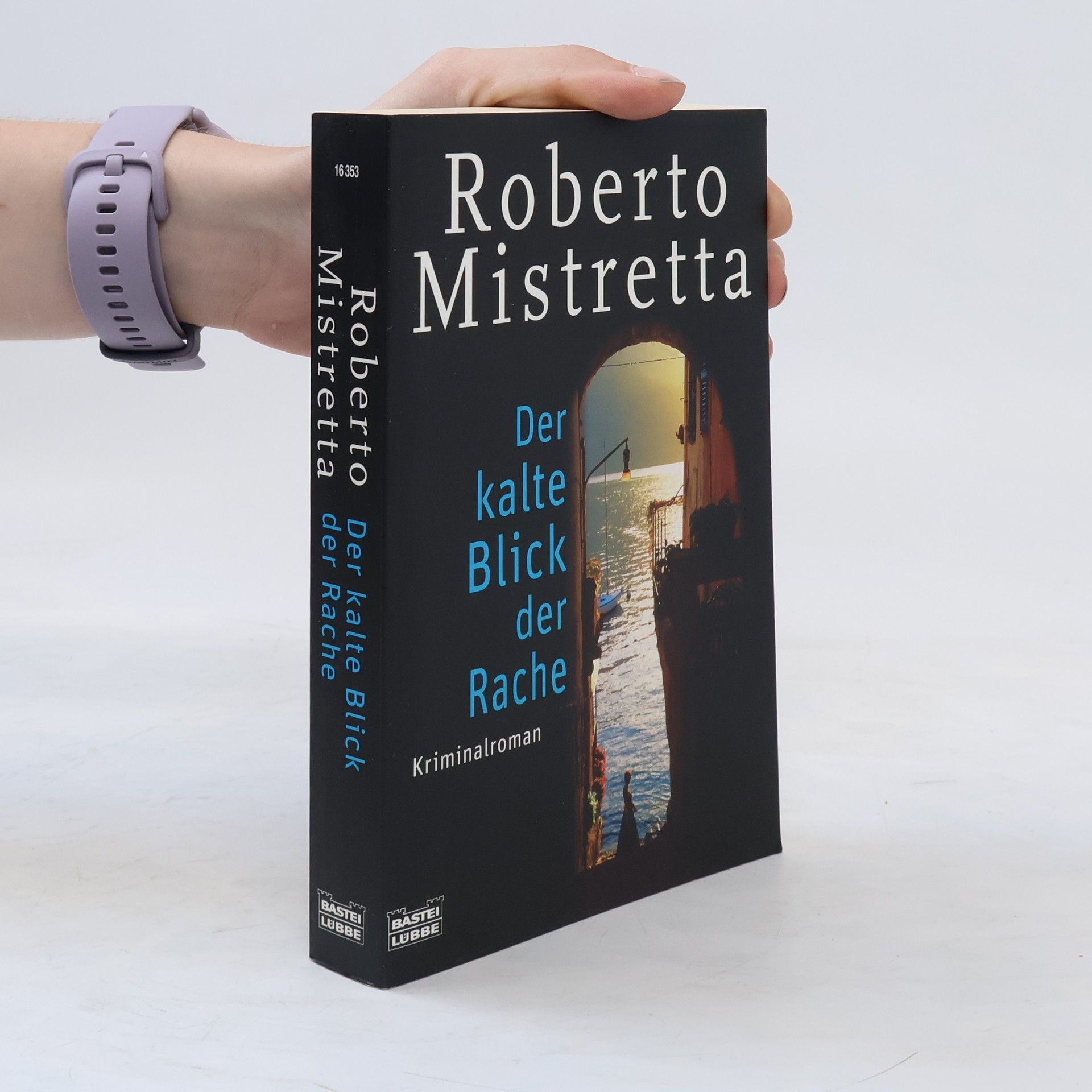 Roberto Mistretta Der kalte Blick der Rache