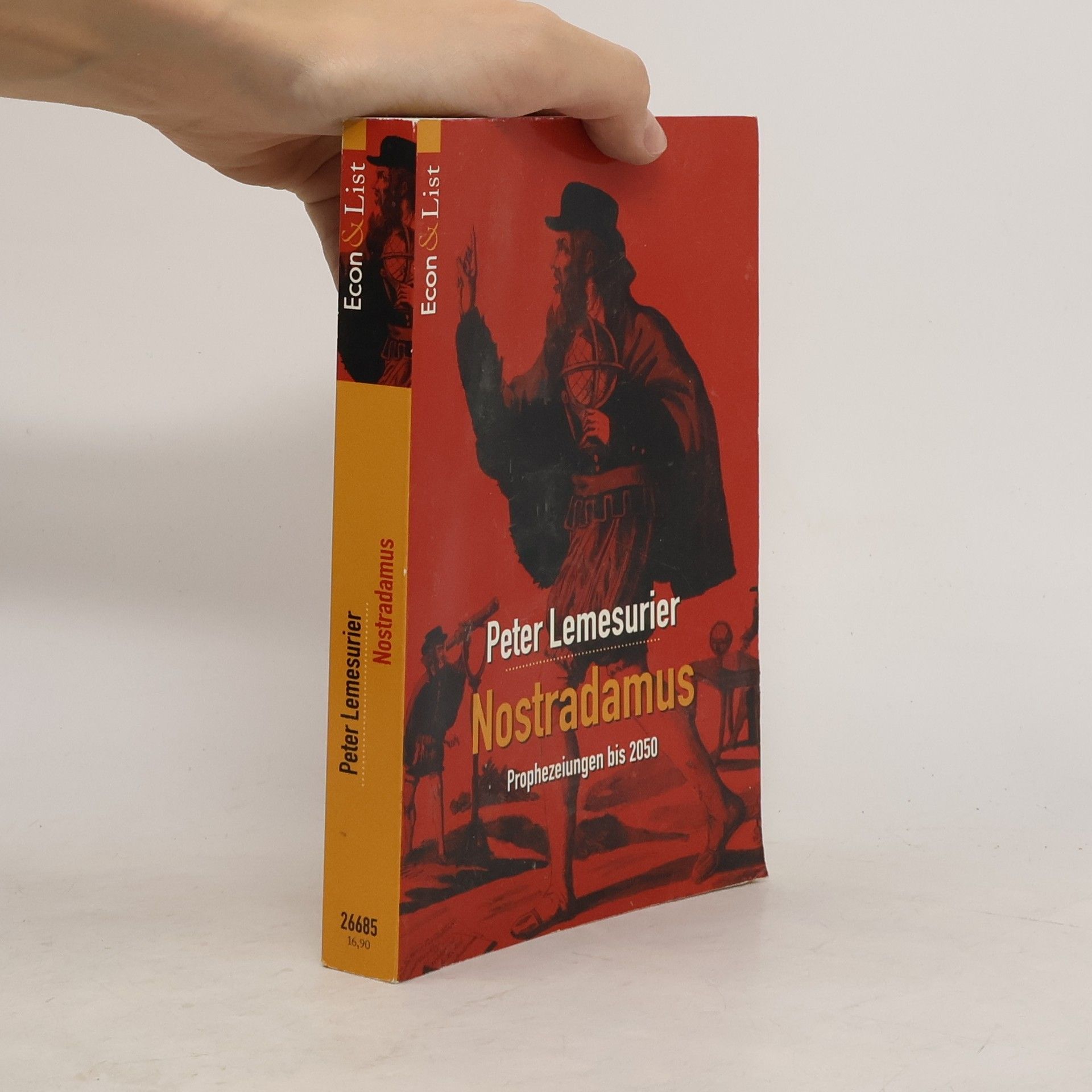 Peter Lemesurier Nostradamus : Prophezeiungen bis 2050