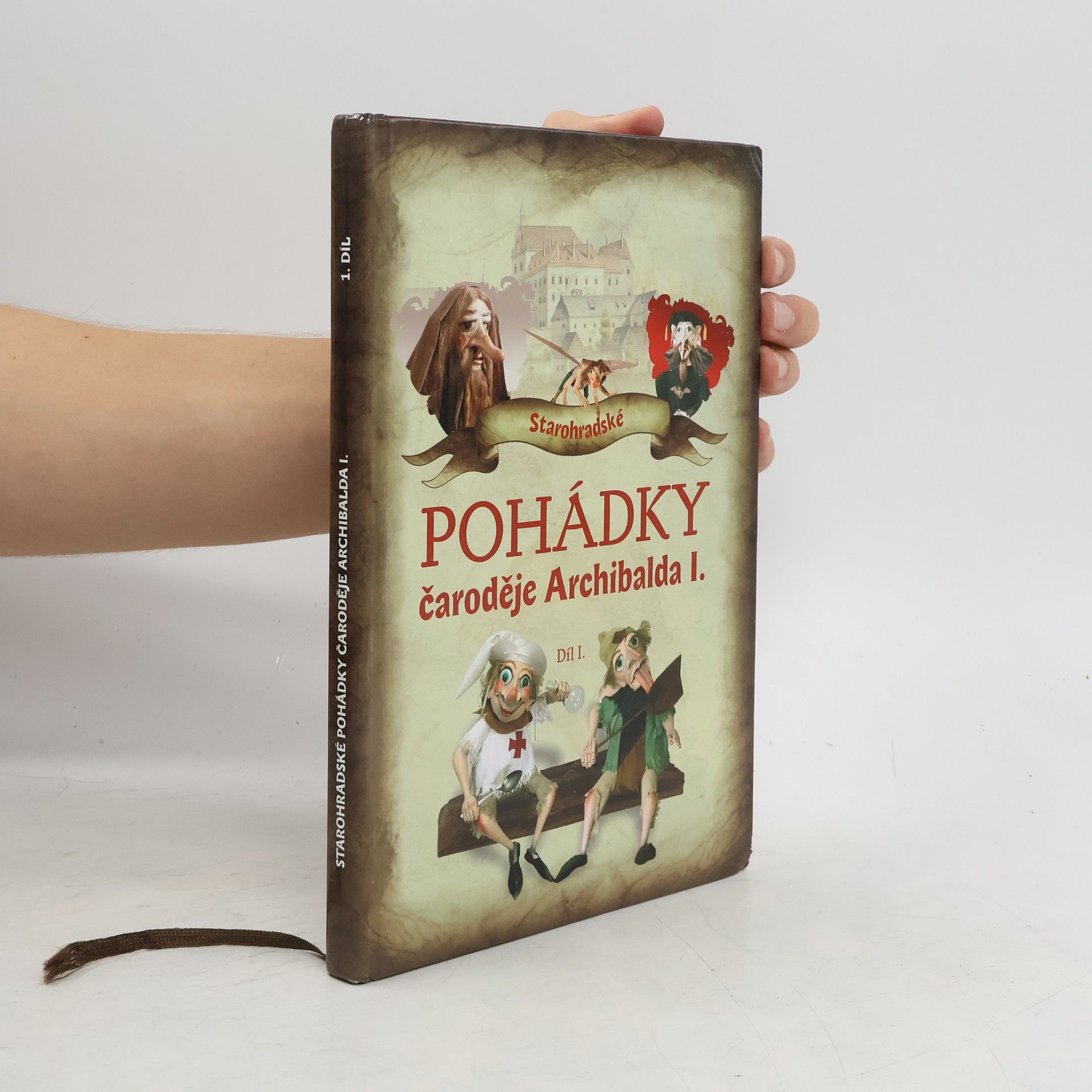 Rudolf Suk Starohradské pohádky čaroděje Archibalda I. Díl I.