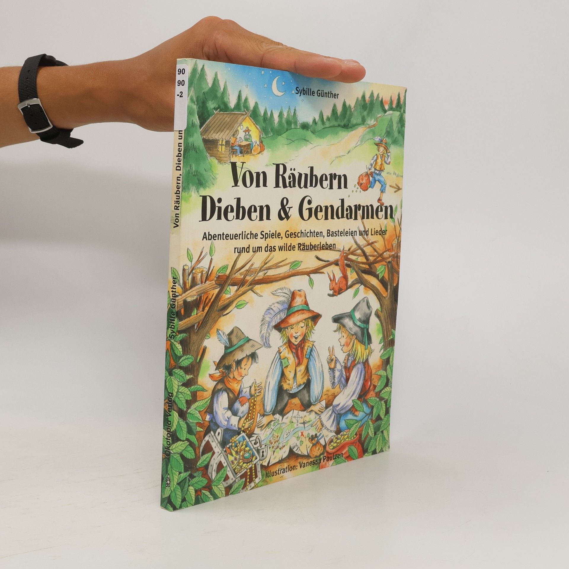 Vanessa Paulzen Von Räubern, Dieben & Gendarmen