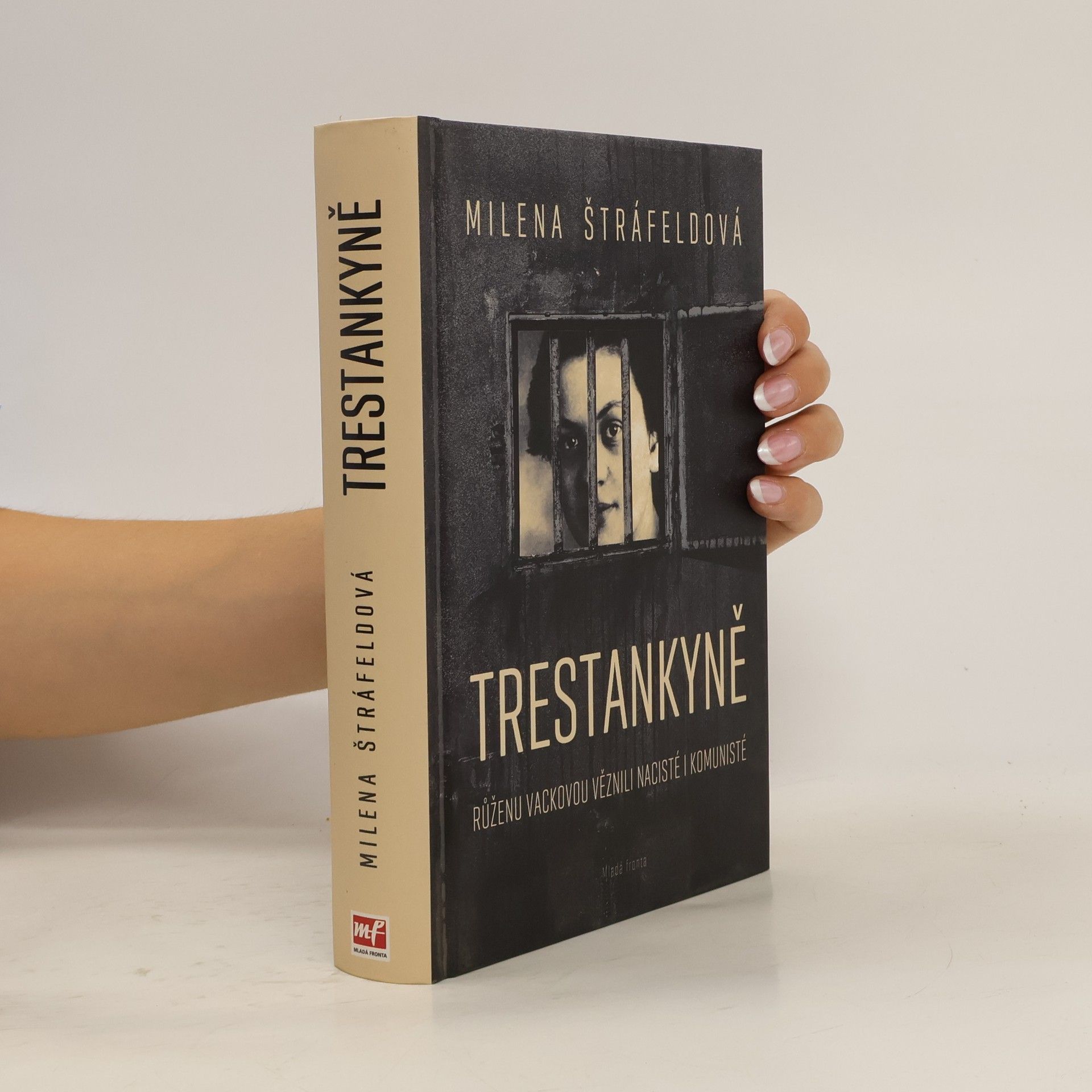 Milena Štráfeldová Trestankyně