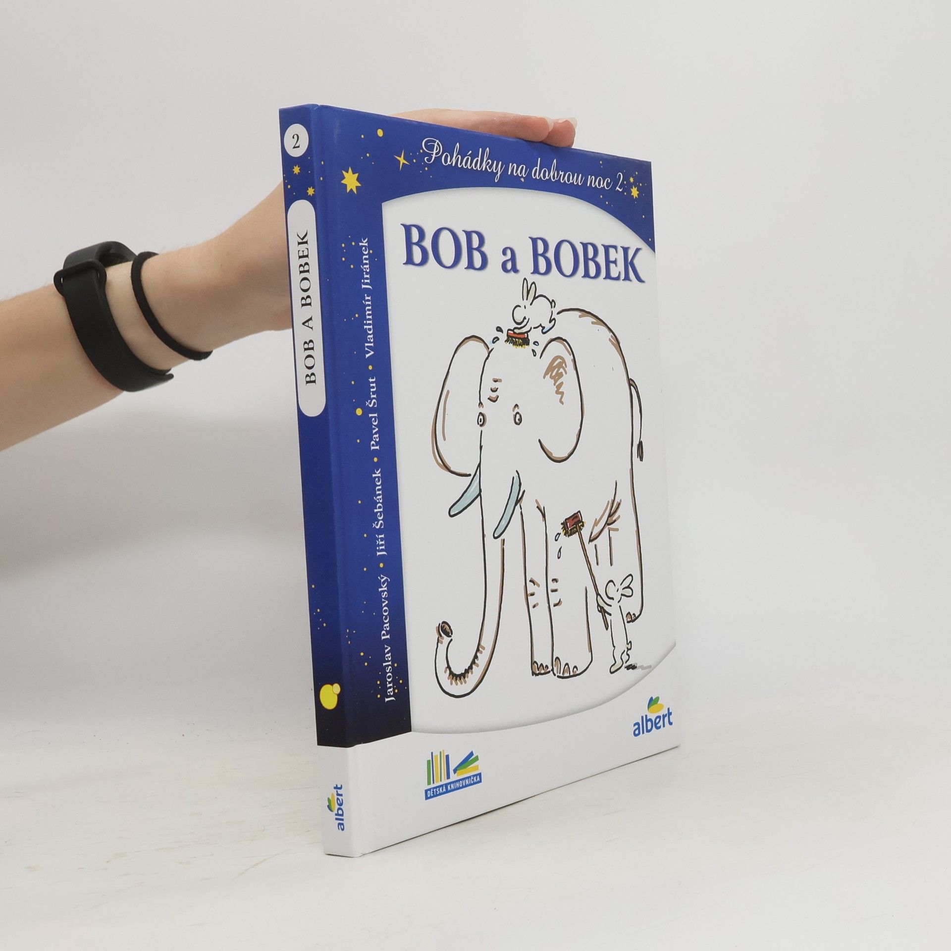 Jaroslav Pacovský Bob a Bobek, králíci z klobouku : pohádky na dobrou noc 2