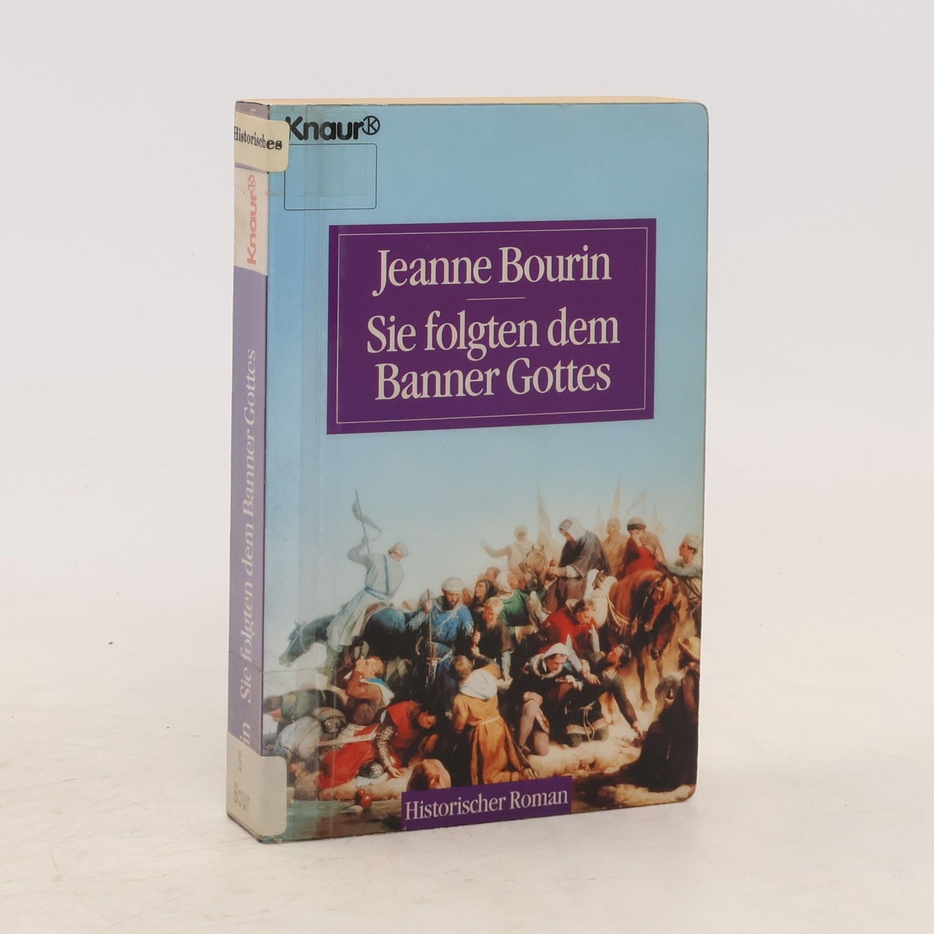 Jeanne Bourin Sie folgten dem Banner Gottes