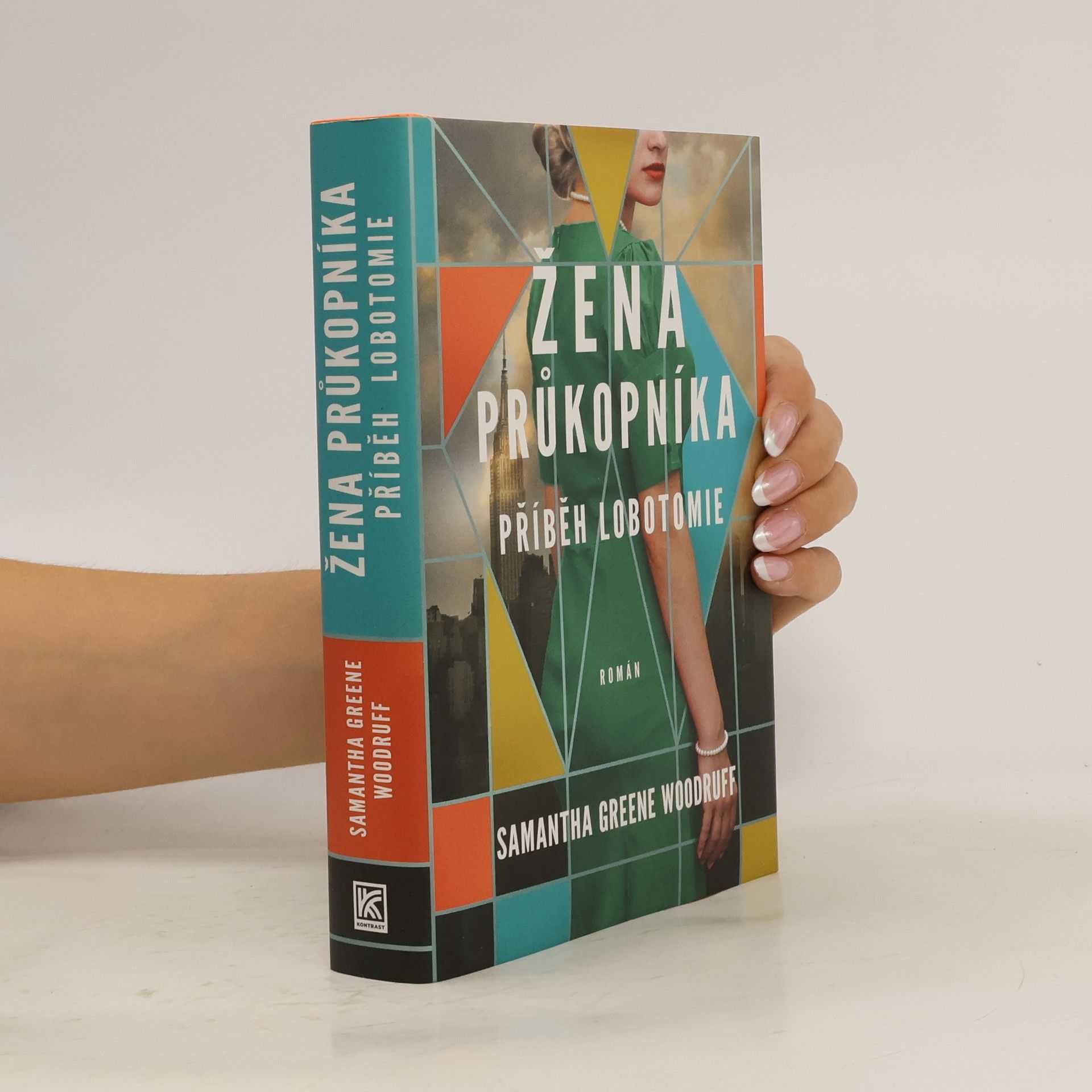 Kristýna Kučerová Žena průkopníka : příběh lobotomie