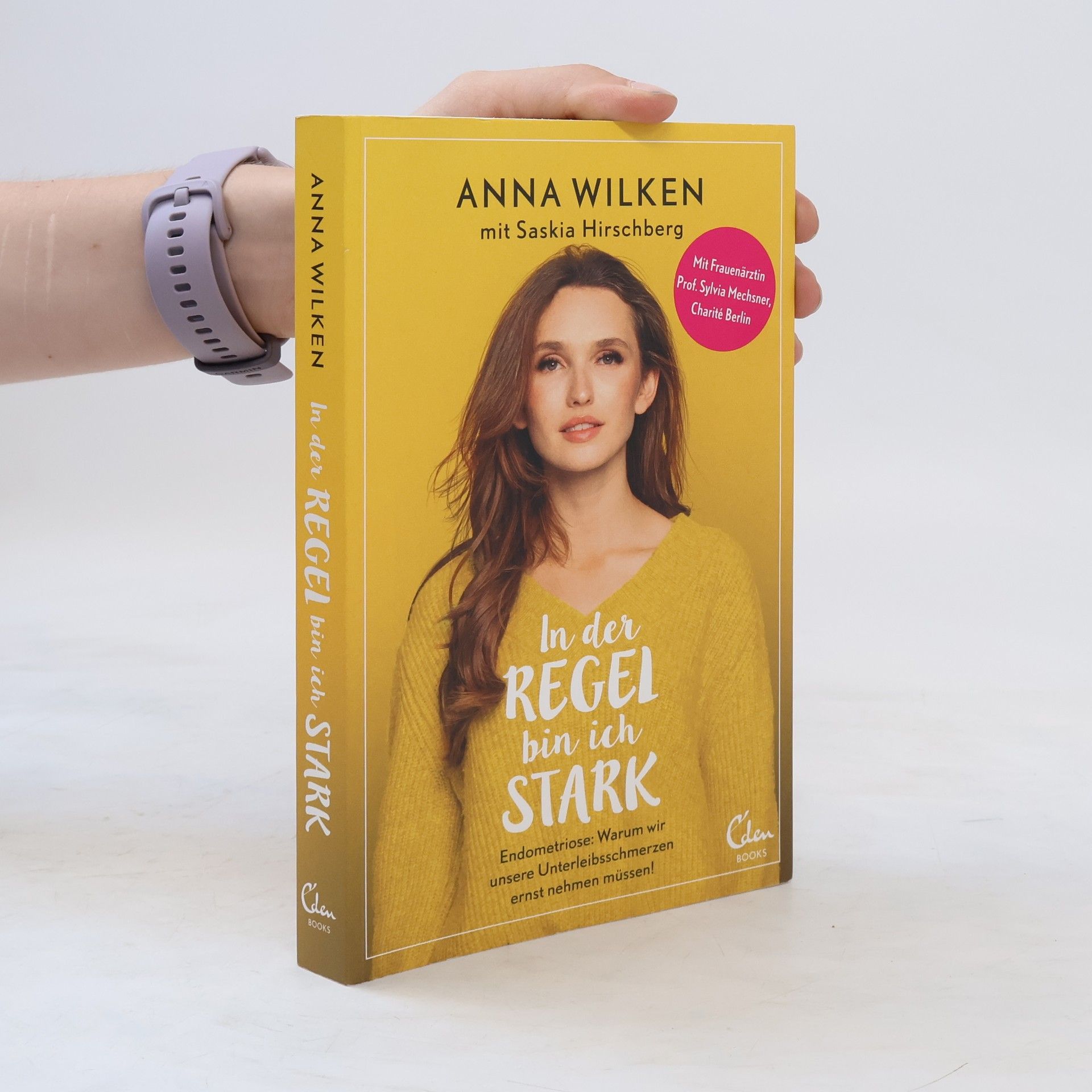Anna Wilken In der Regel bin ich stark