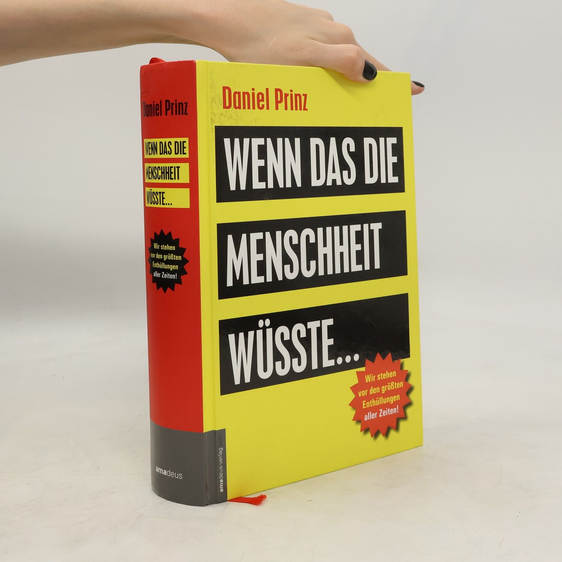 Daniel Prinz Wenn das die Menschheit wüsste ...