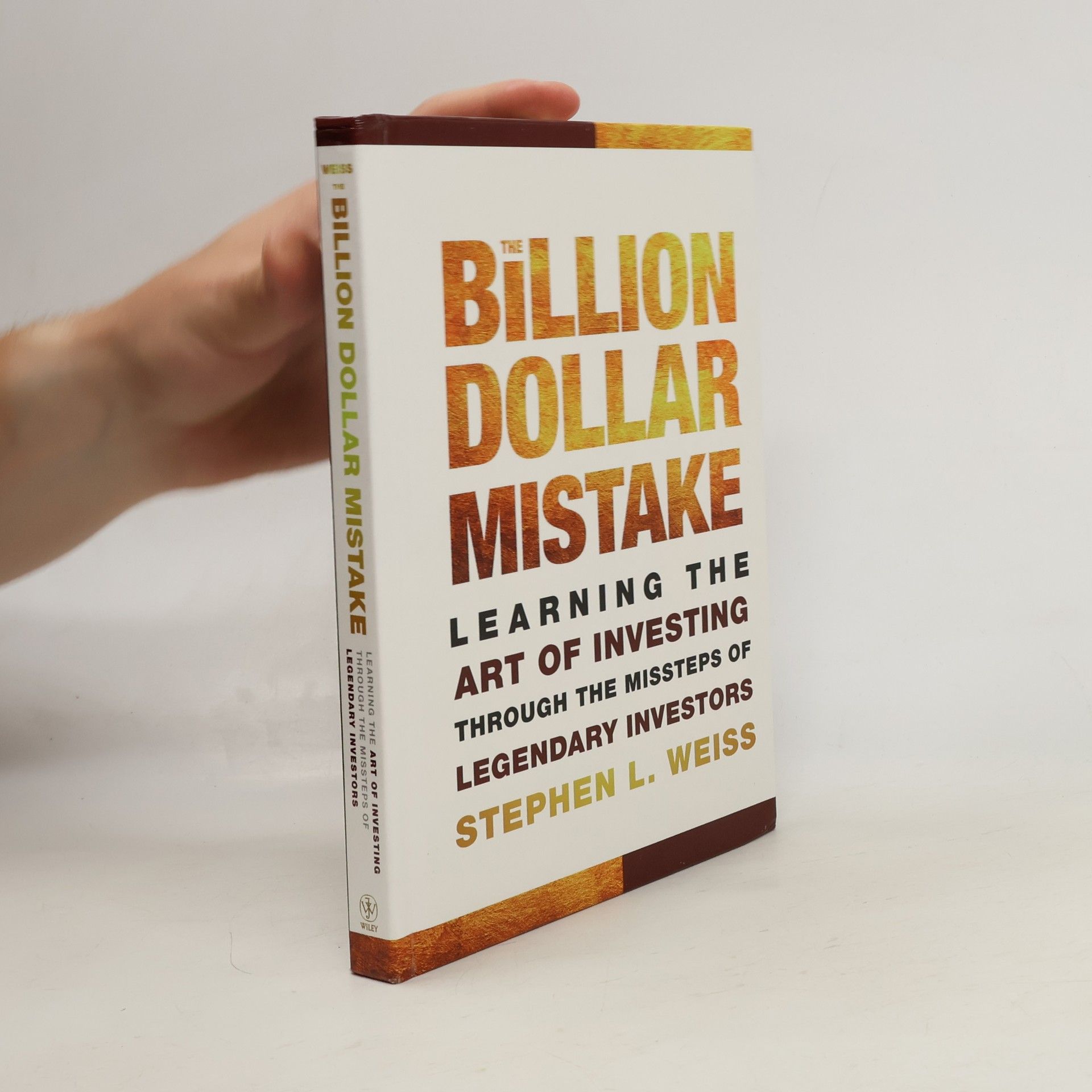 Stephen L. Weiss The Billion Dollar Mistake