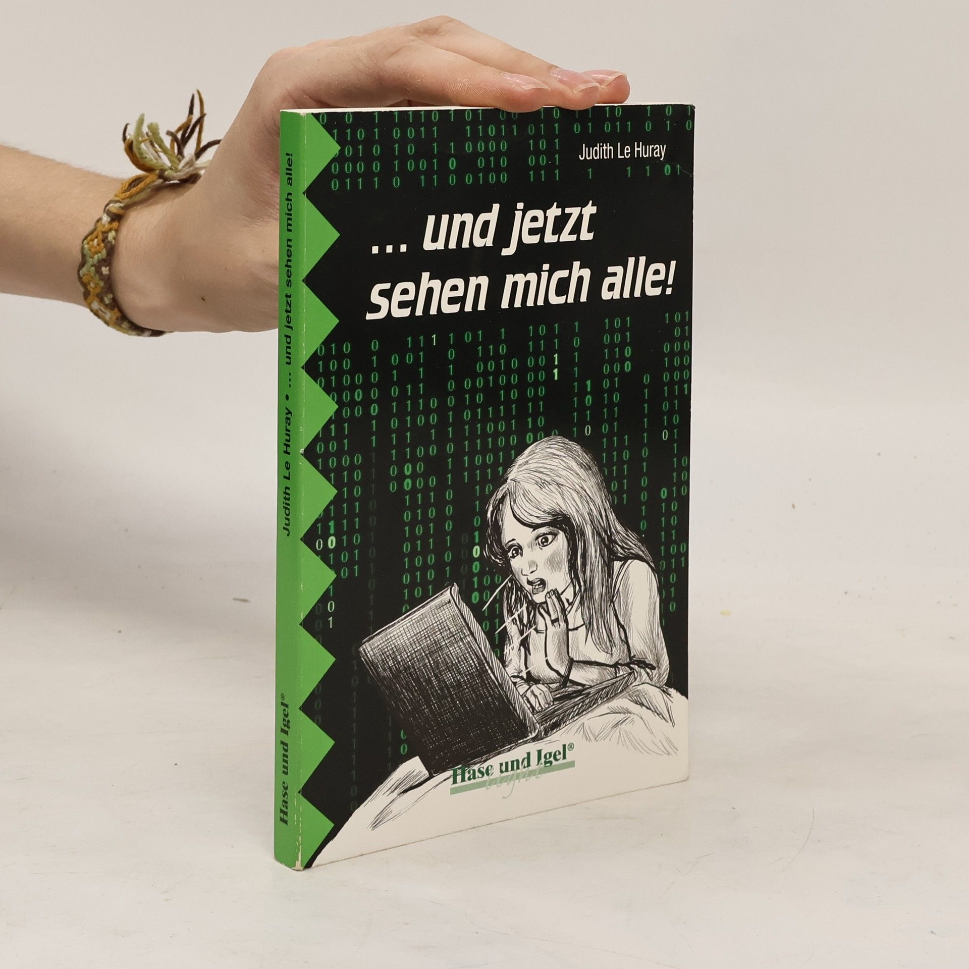 Judith Le Huray ... und jetzt sehen mich alle!, Schulausgabe (light)