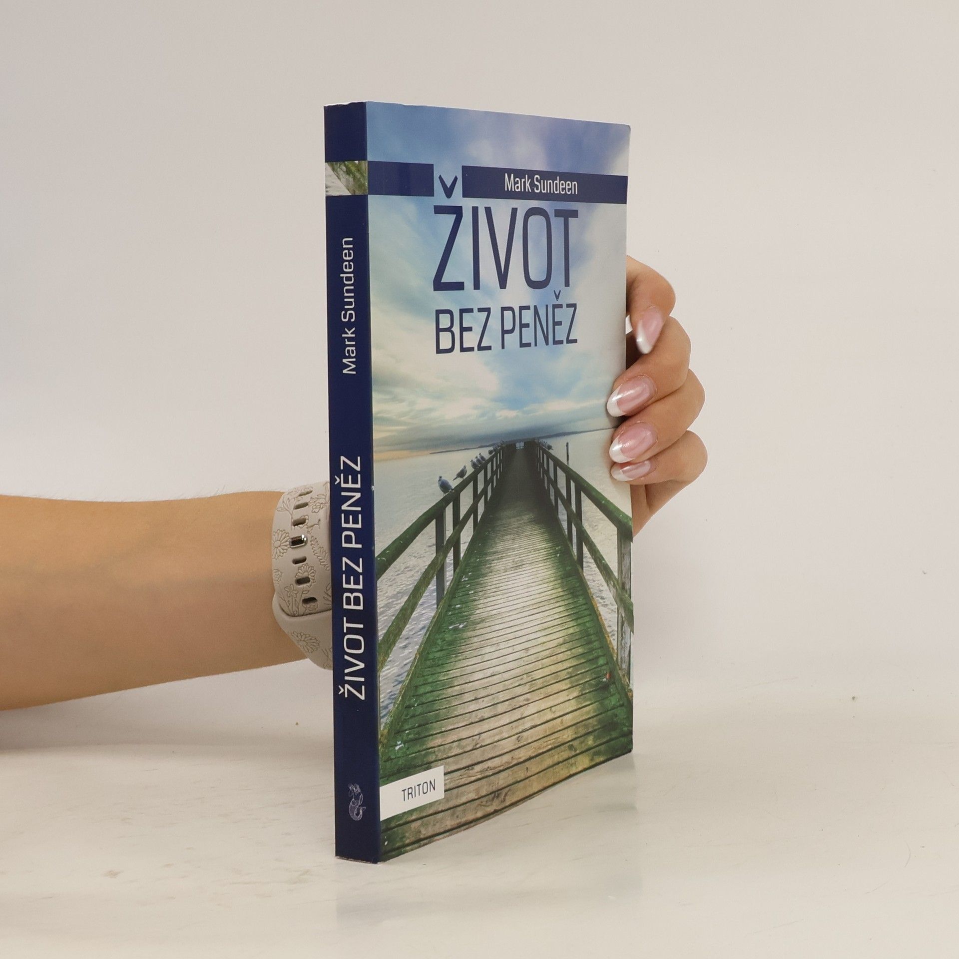 Mark Sundeen Život bez peněz