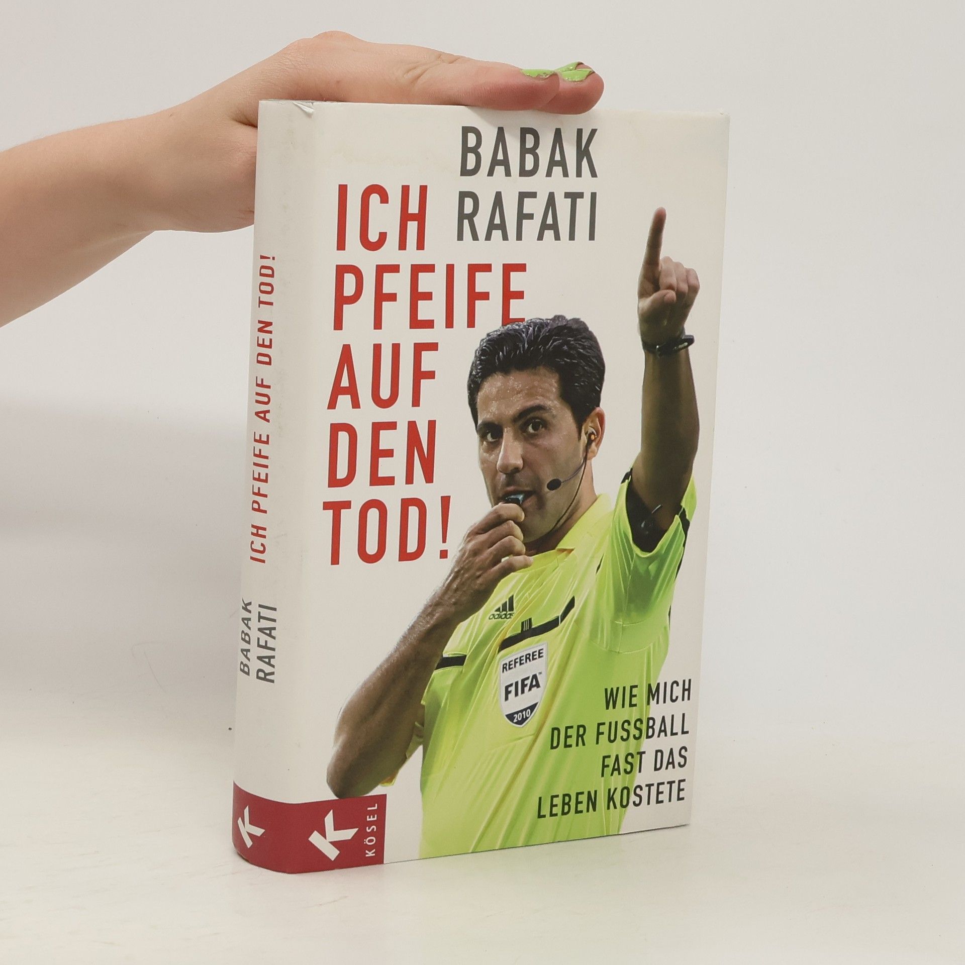 Babak Rafati Ich pfeife auf den Tod