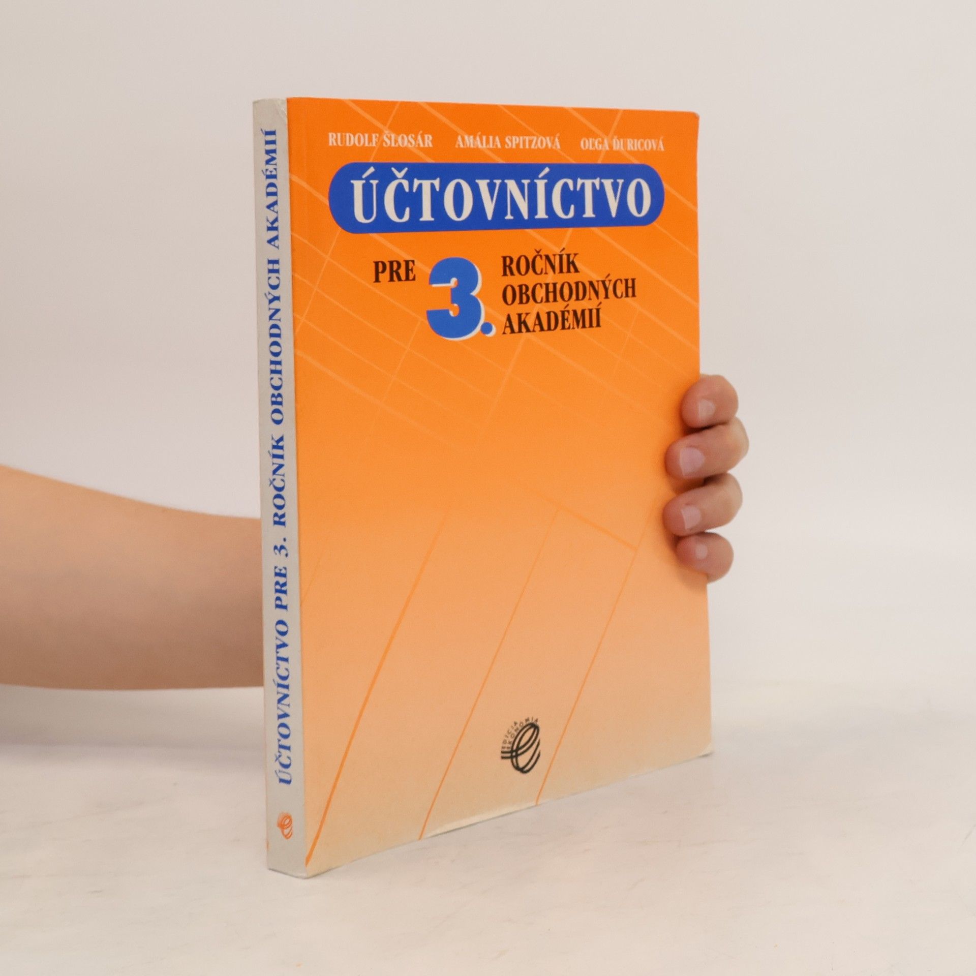 Rudolf Šlosár Účtovníctvo pre 3. ročník obchodných akadémií