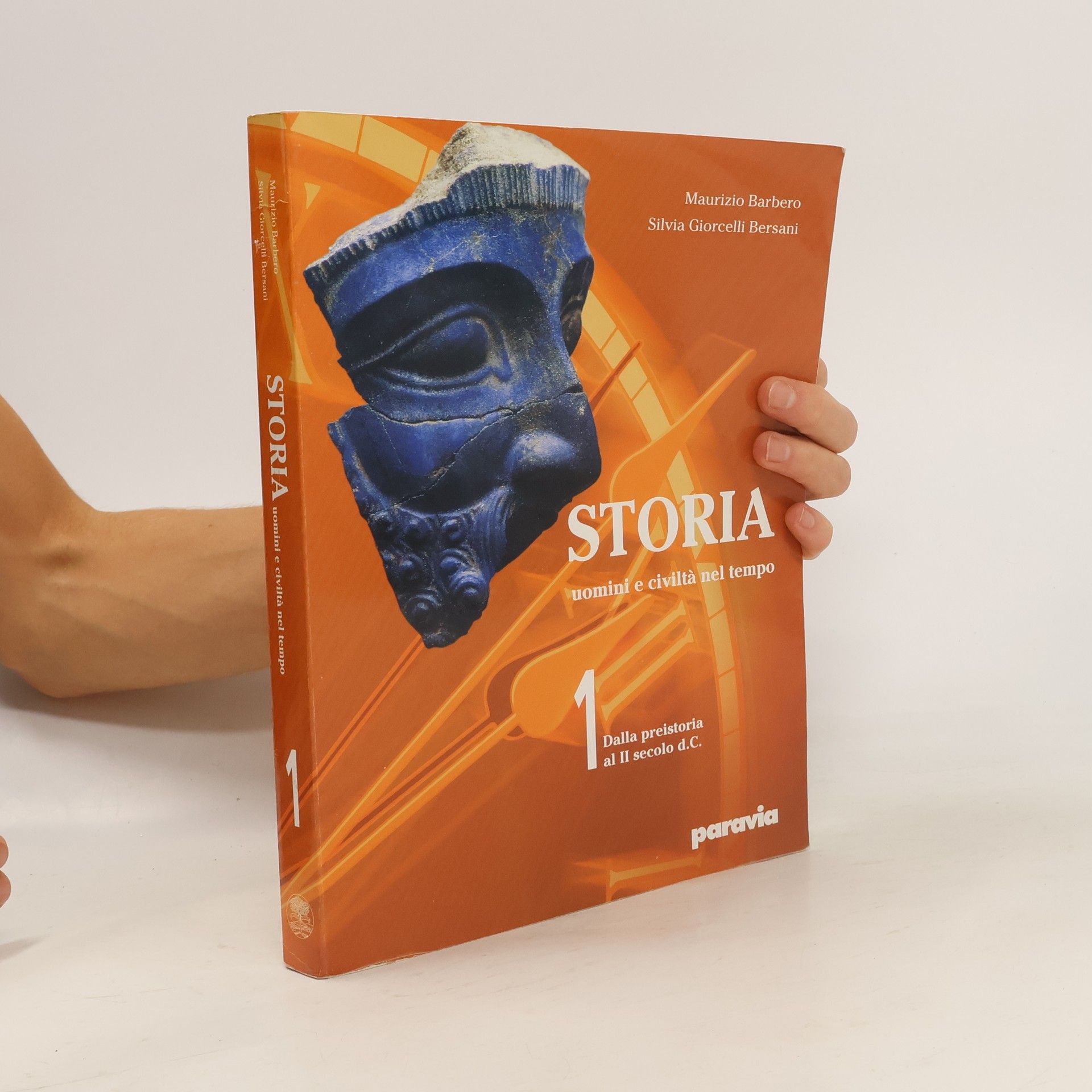 Maurizio Barbero Storia 1. Uomini e civiltà nel tempo