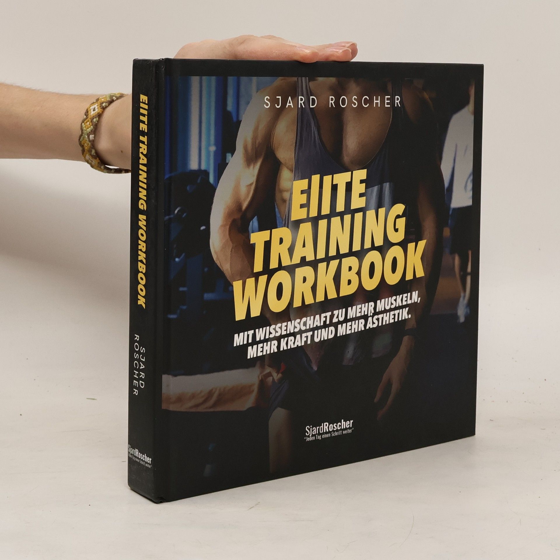 Sjard Roscher Elite Training Workbook