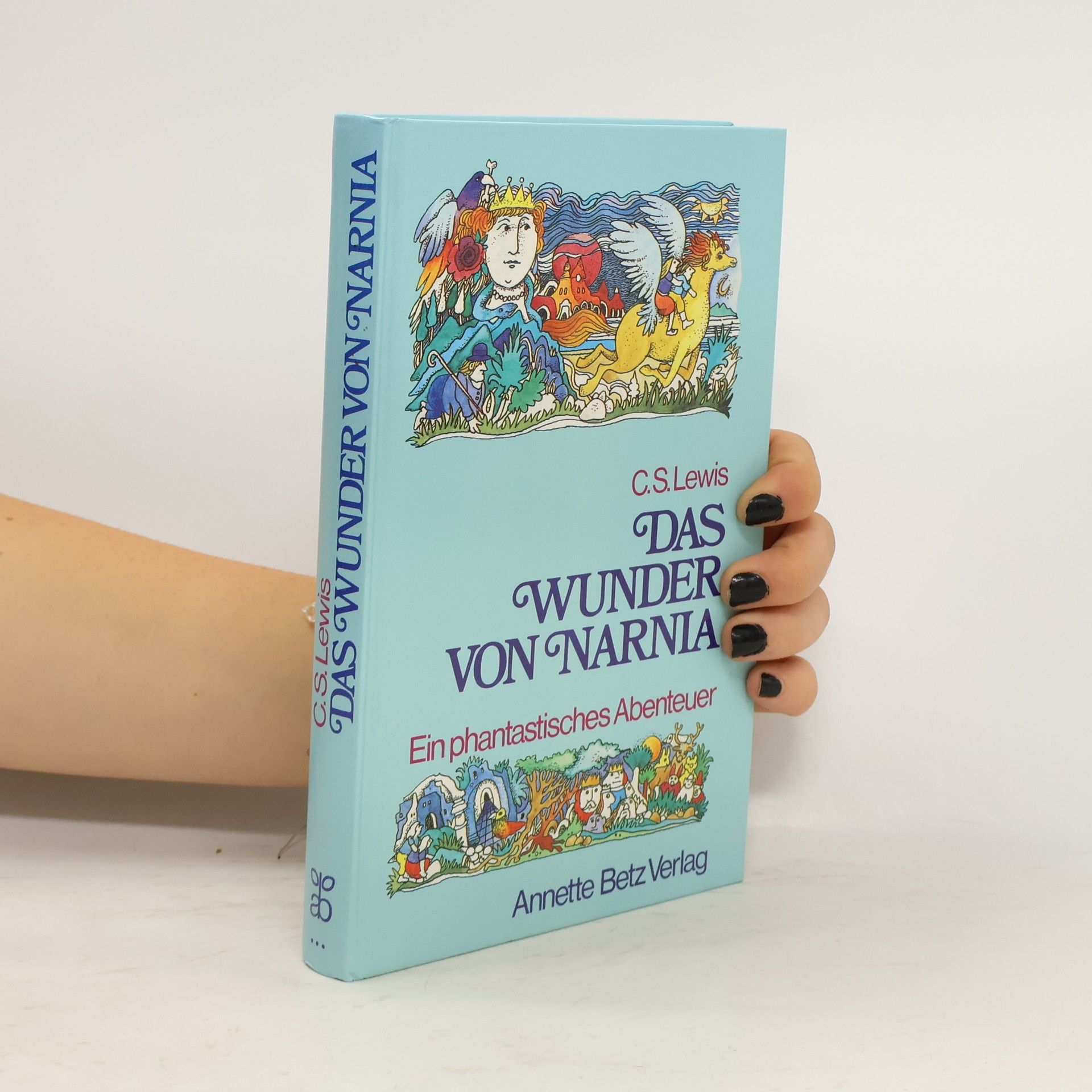 C. S. Lewis Die Chroniken von Narnia - Das Wunder von Narnia. Band 1