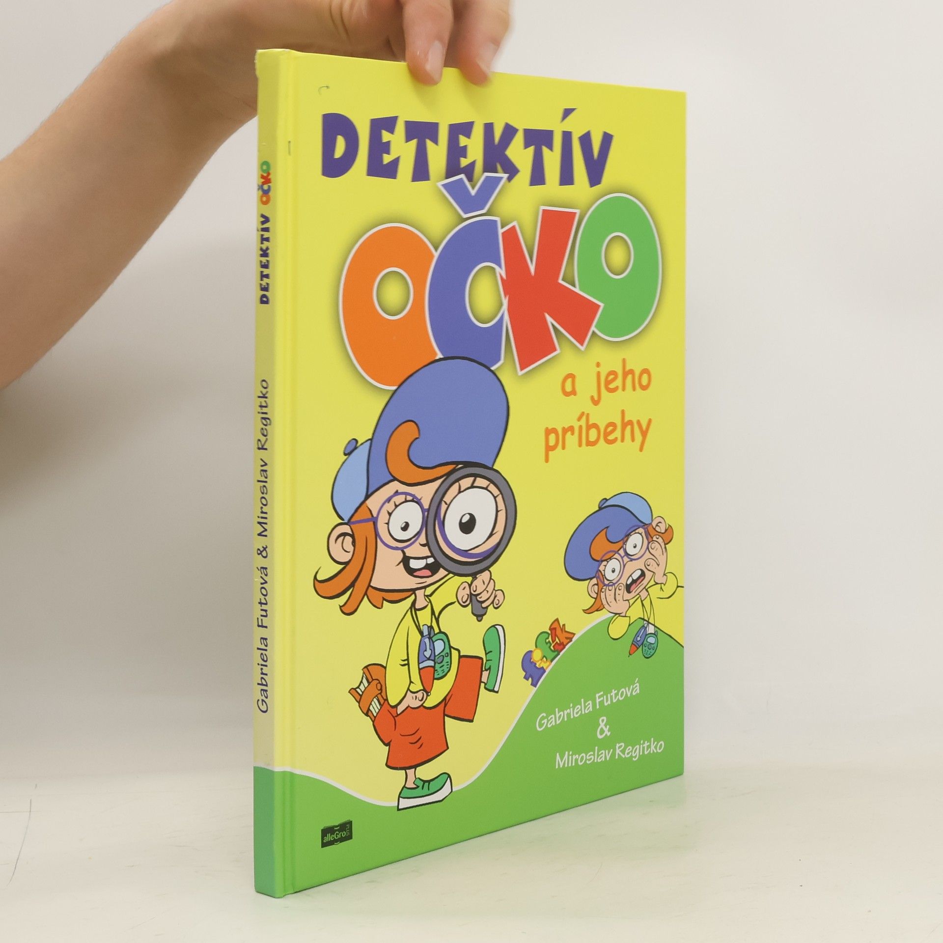 Gabriela Futová Detektív Očko a jeho príbehy