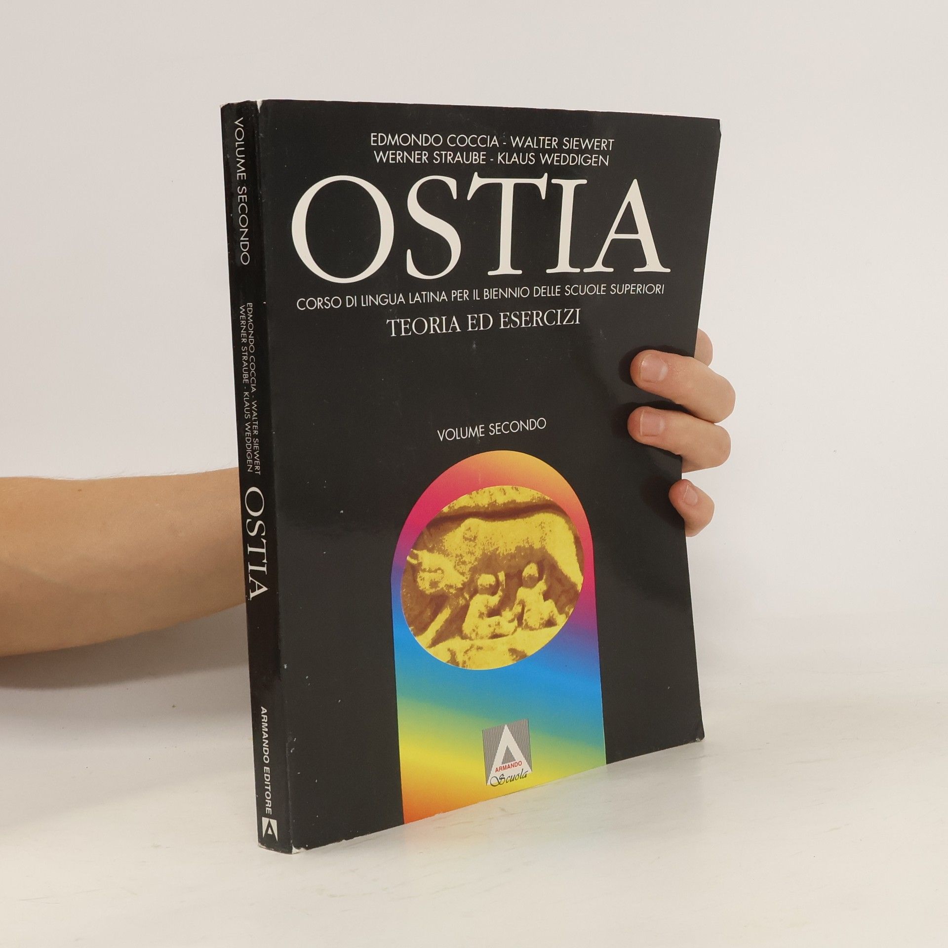 Autorenkollektiv Ostia. Corso di lingua latina. Teoria ed esercizi. Per il biennio