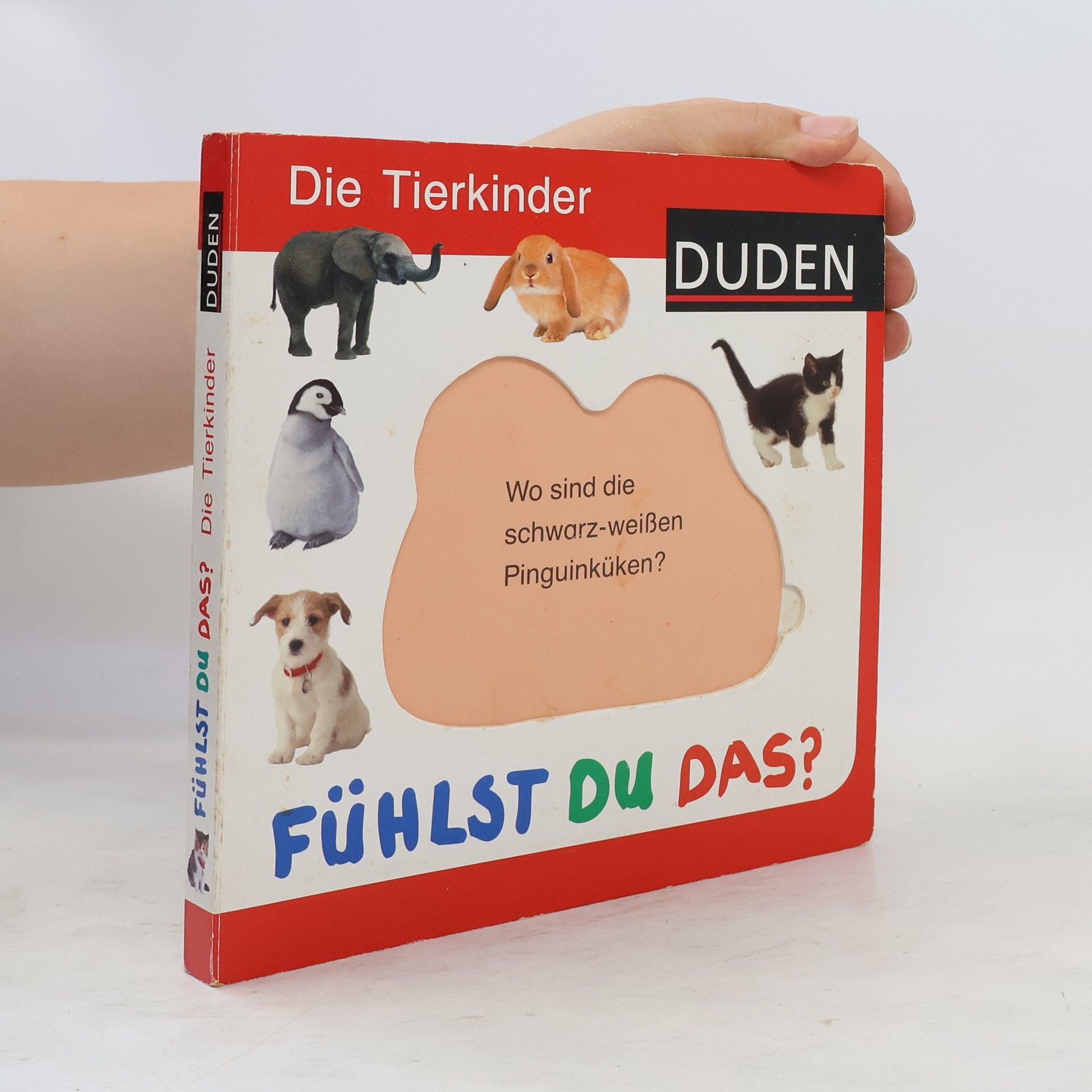 Hanneliese Schulze Duden, fühlst du das? Die Tierkinder