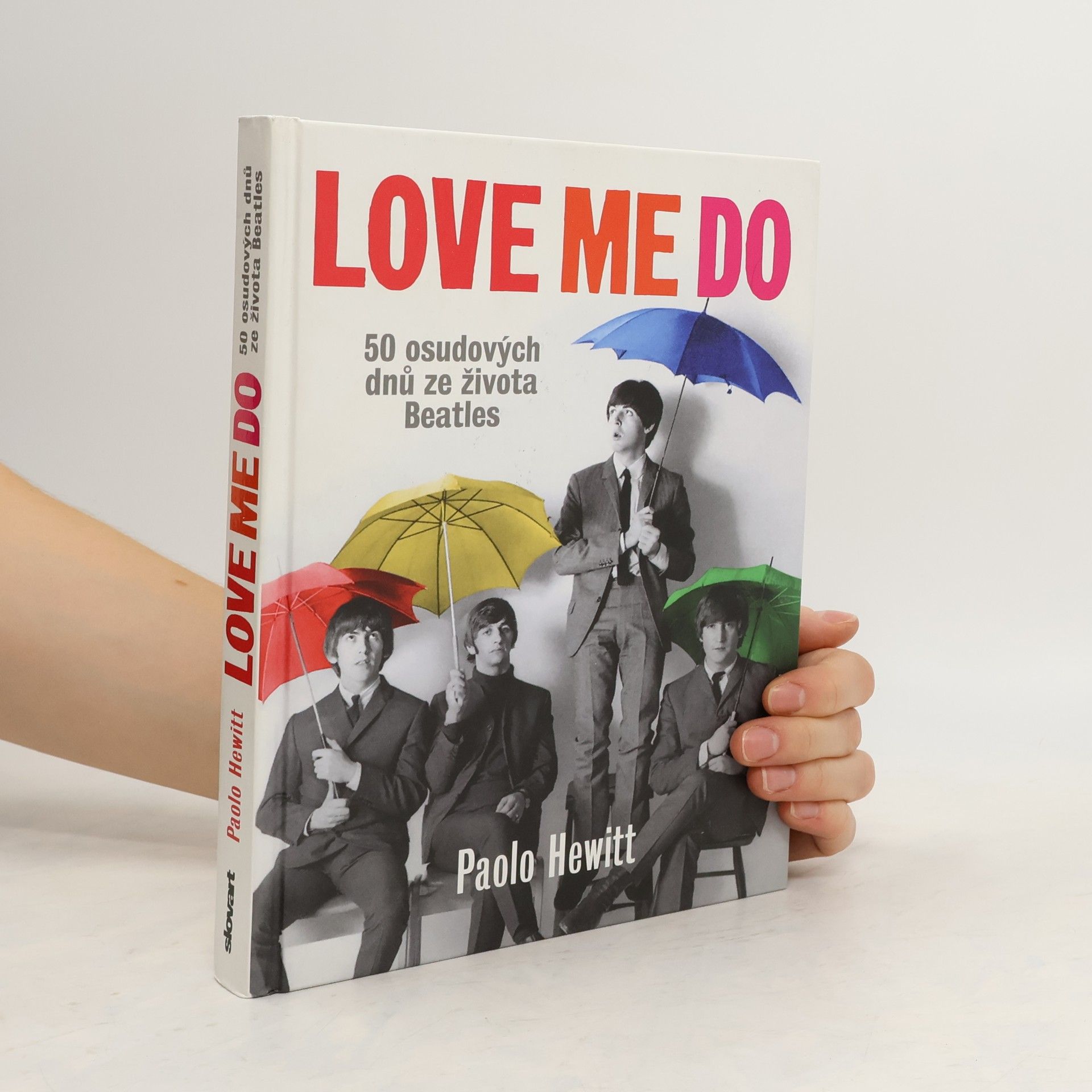 Love Me Do – 50 osudových dnů ze života Beatles