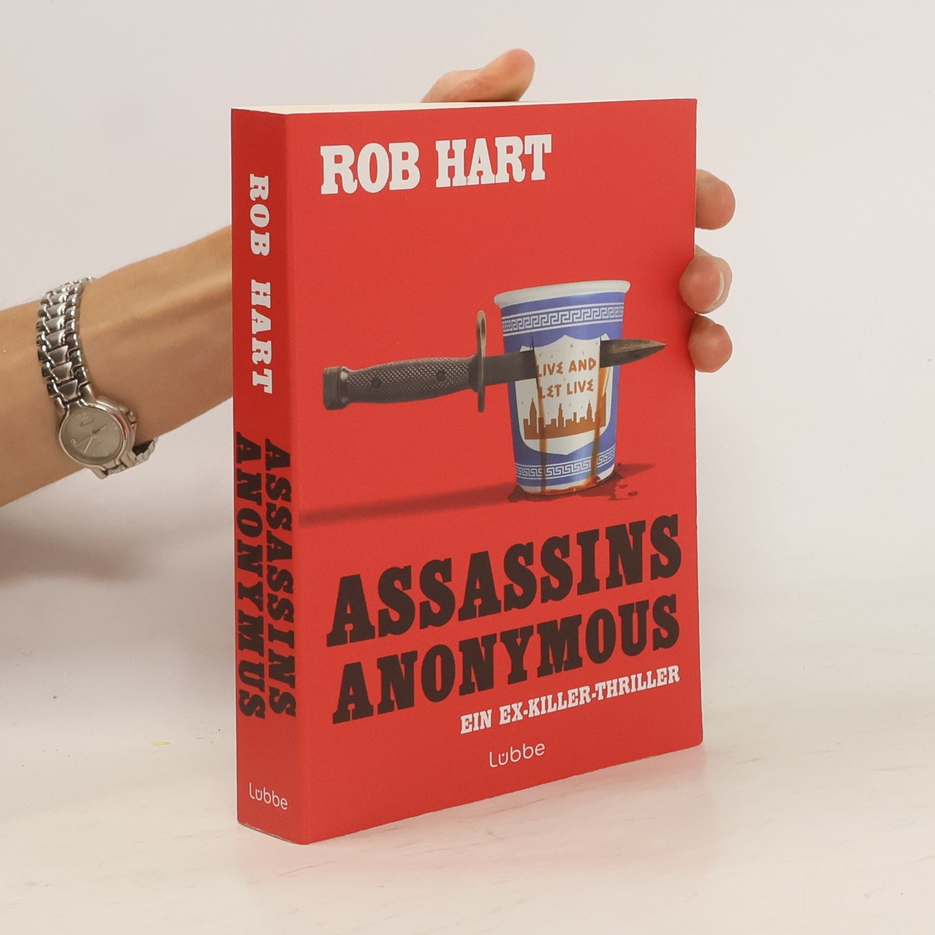 Rob Hart Assassins Anonymous. Ein Ex-Killer-Thriller