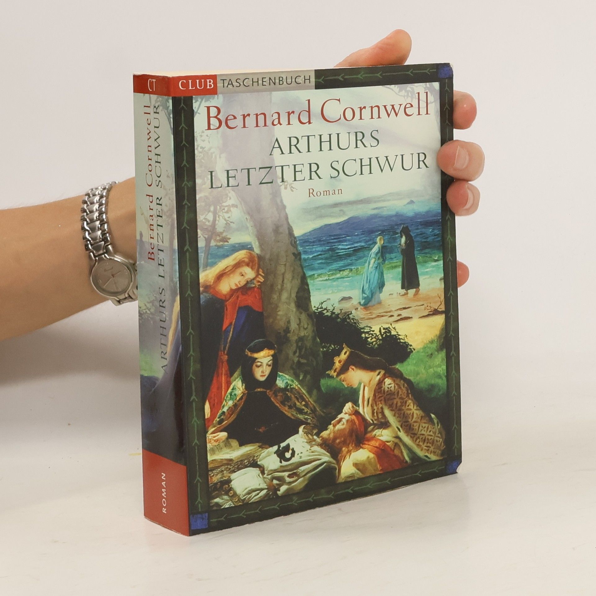 Bernard Cornwell Arthurs Letzter Schwur