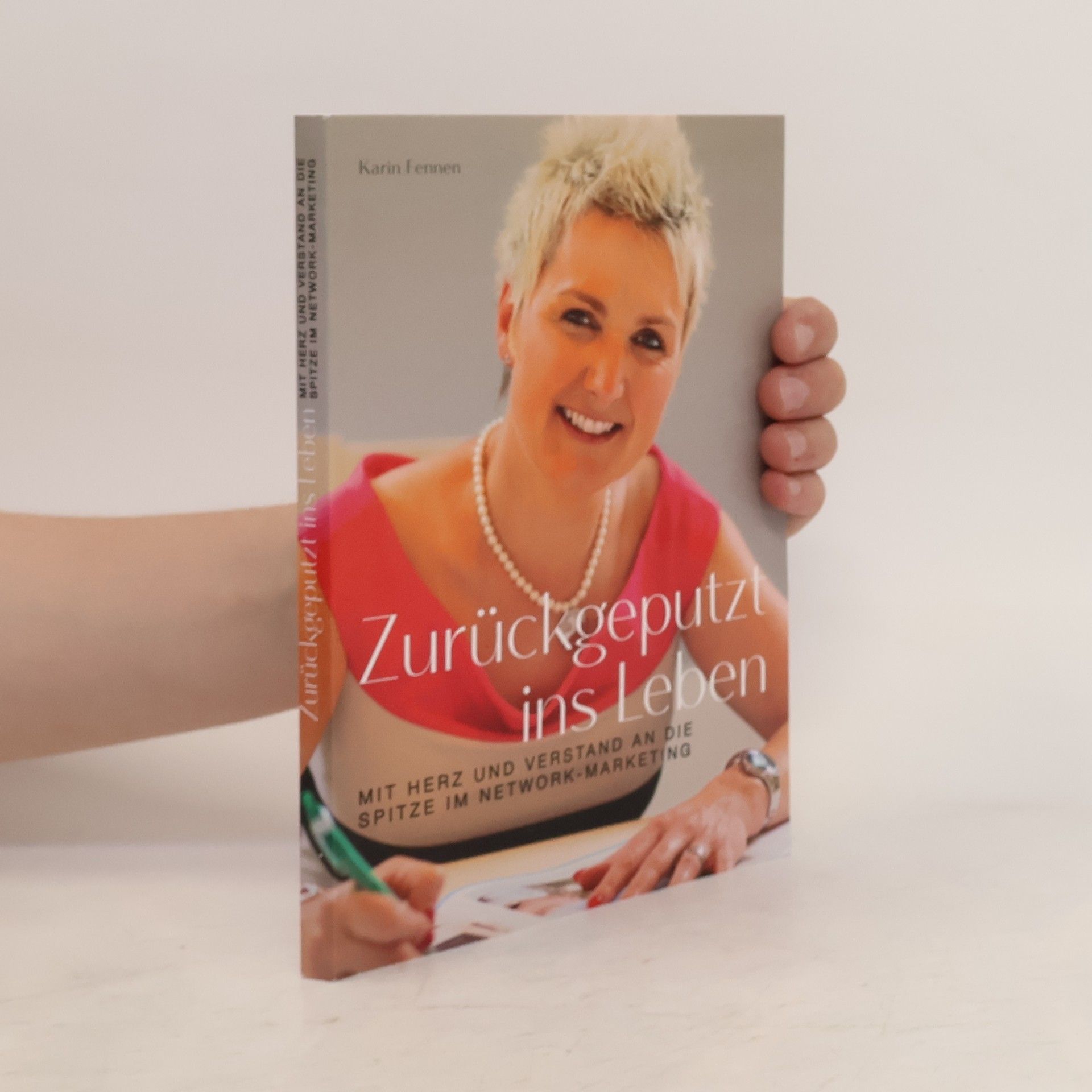 Karin Fennen Zurückgeputzt ins Leben