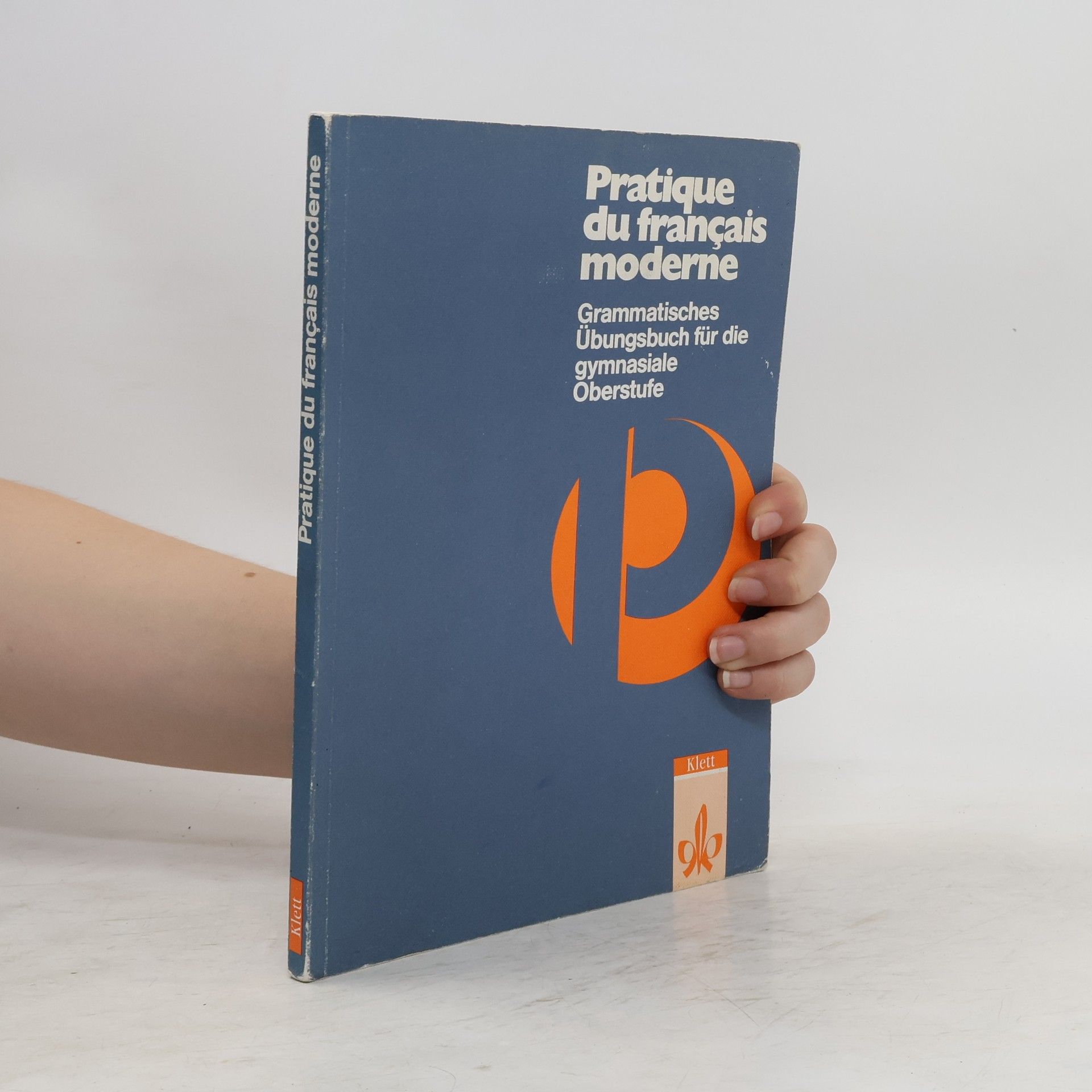 Collectif d'auteurs Pratique du français moderne