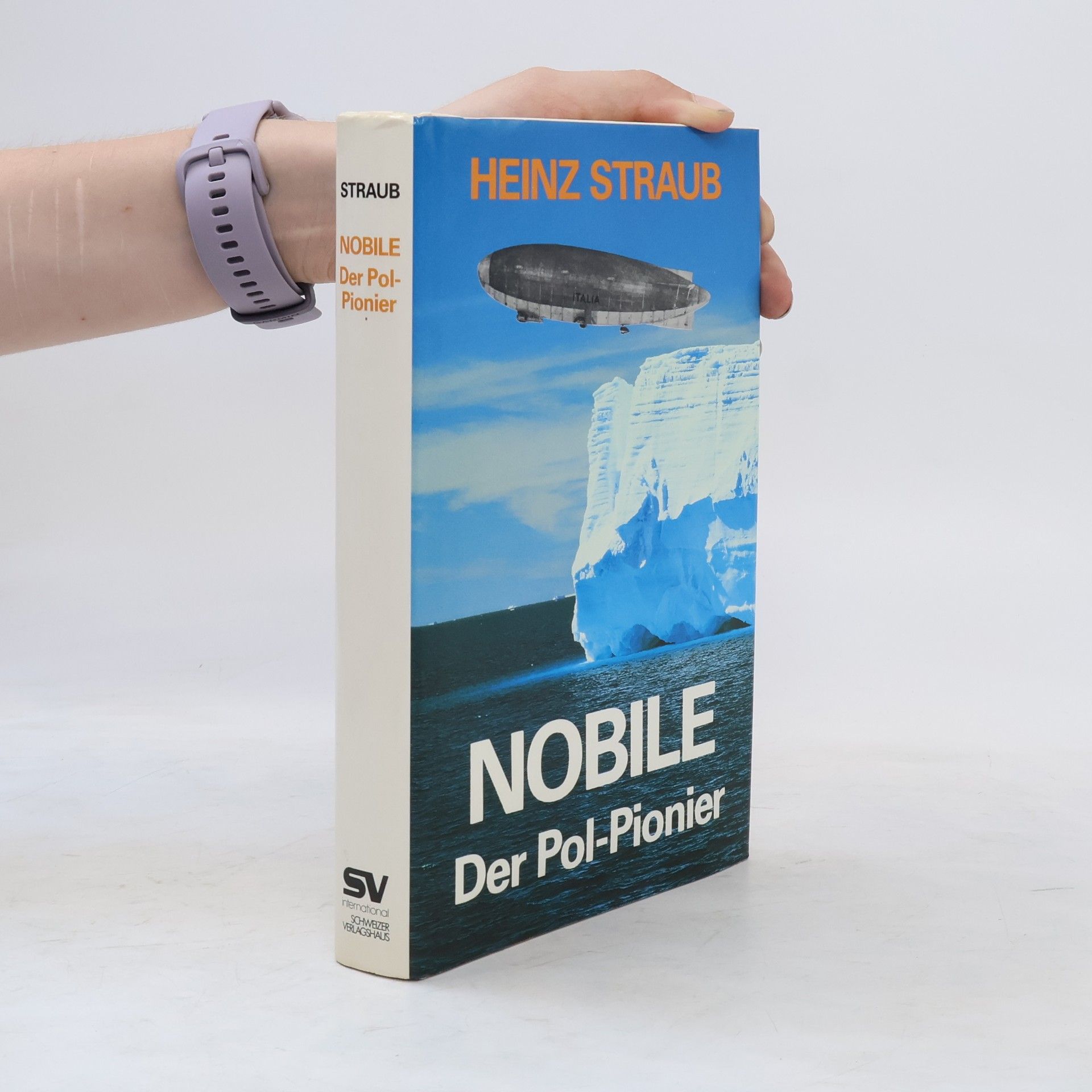 Heinz Straub Nobile, der Pol-Pionier