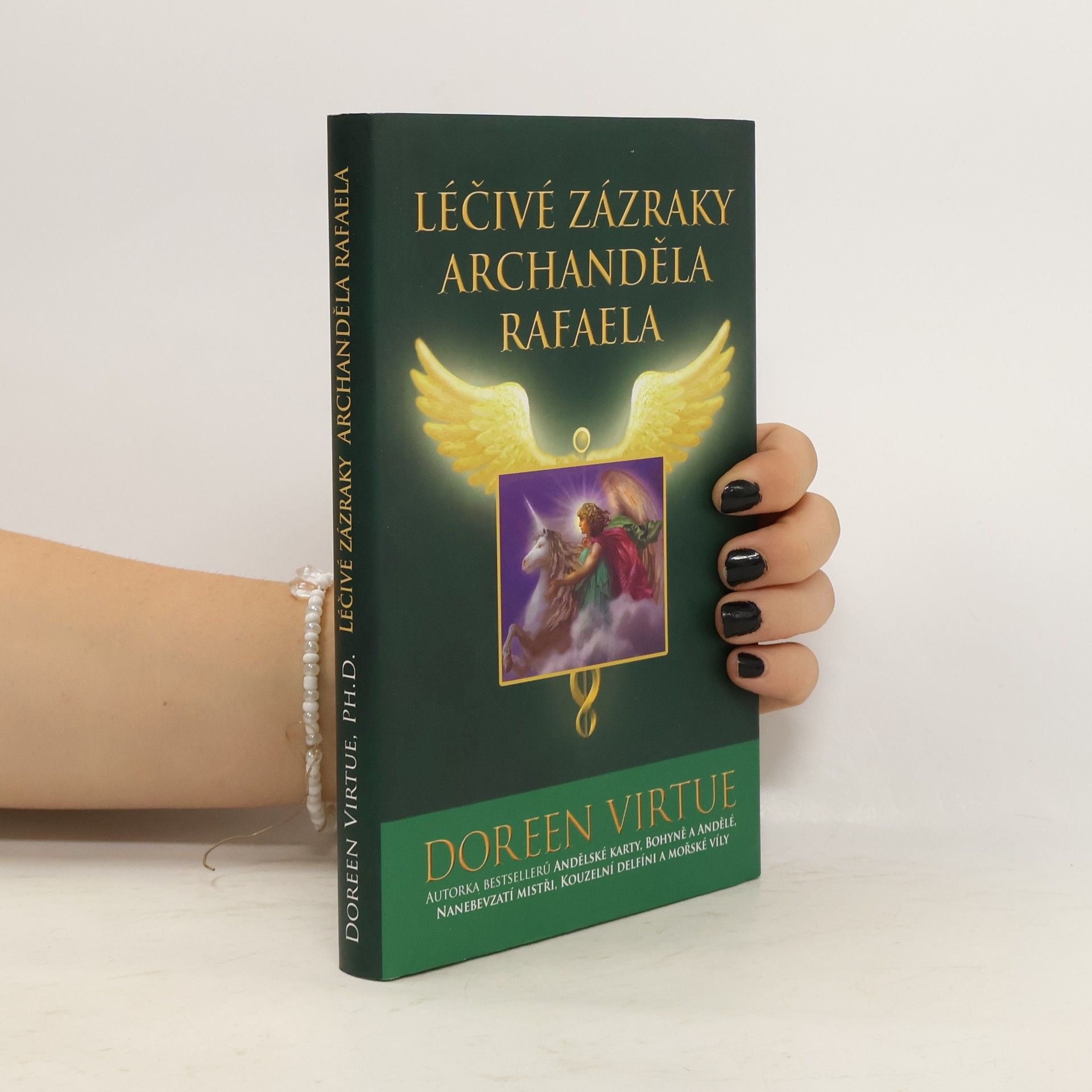 Doreen Virtue Léčivé zázraky archanděla Rafaela