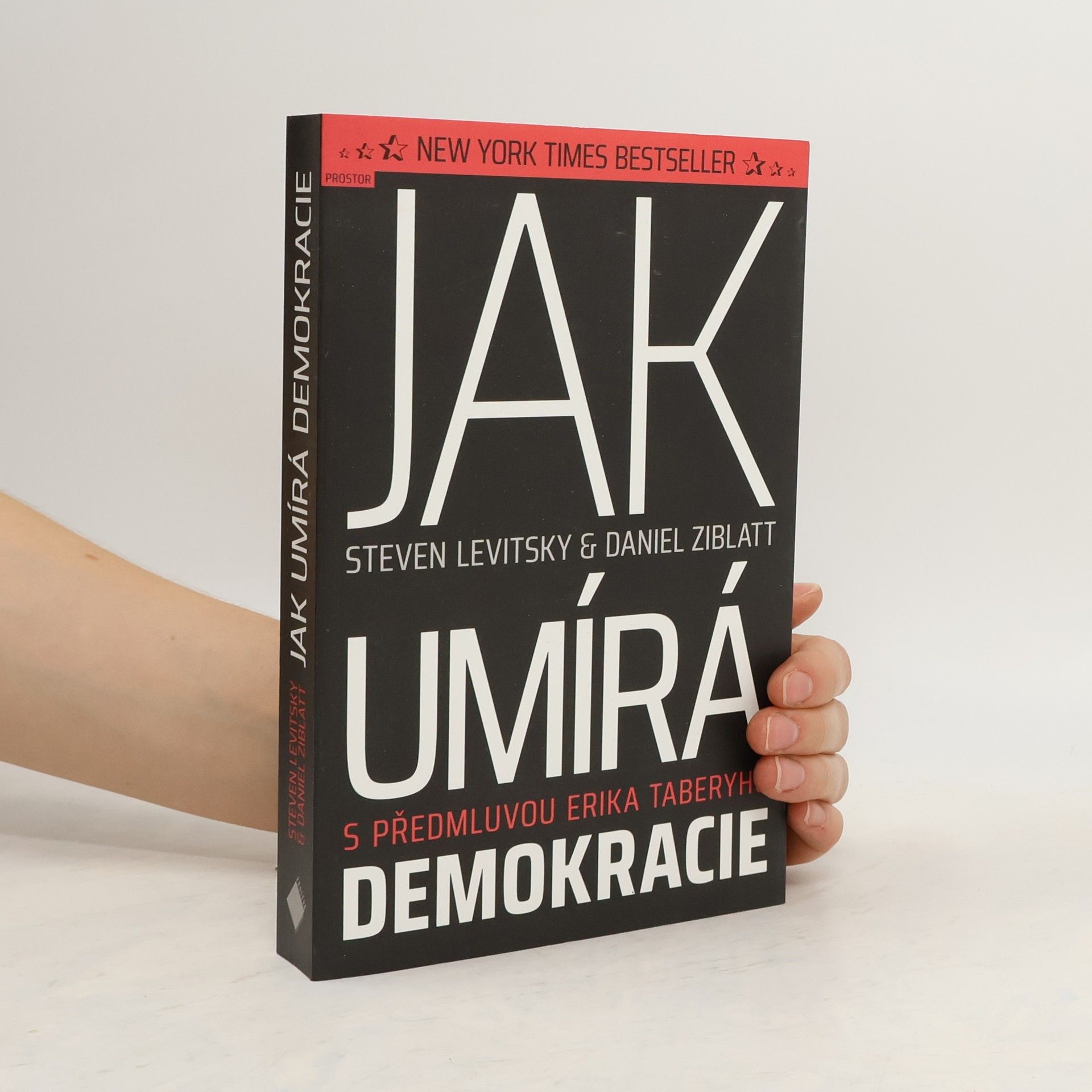 Steven Levitsky Jak umírá demokracie