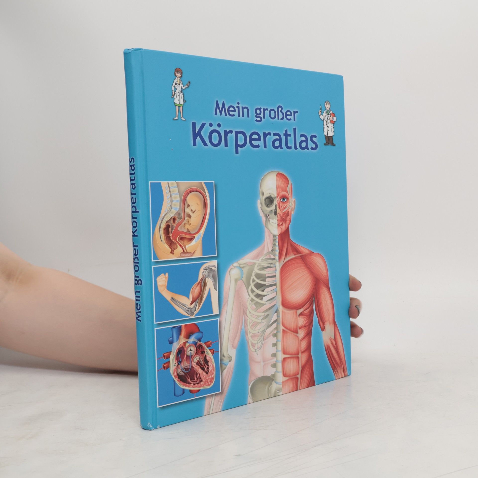 Autorenkollektiv Mein grosser Körperatlas
