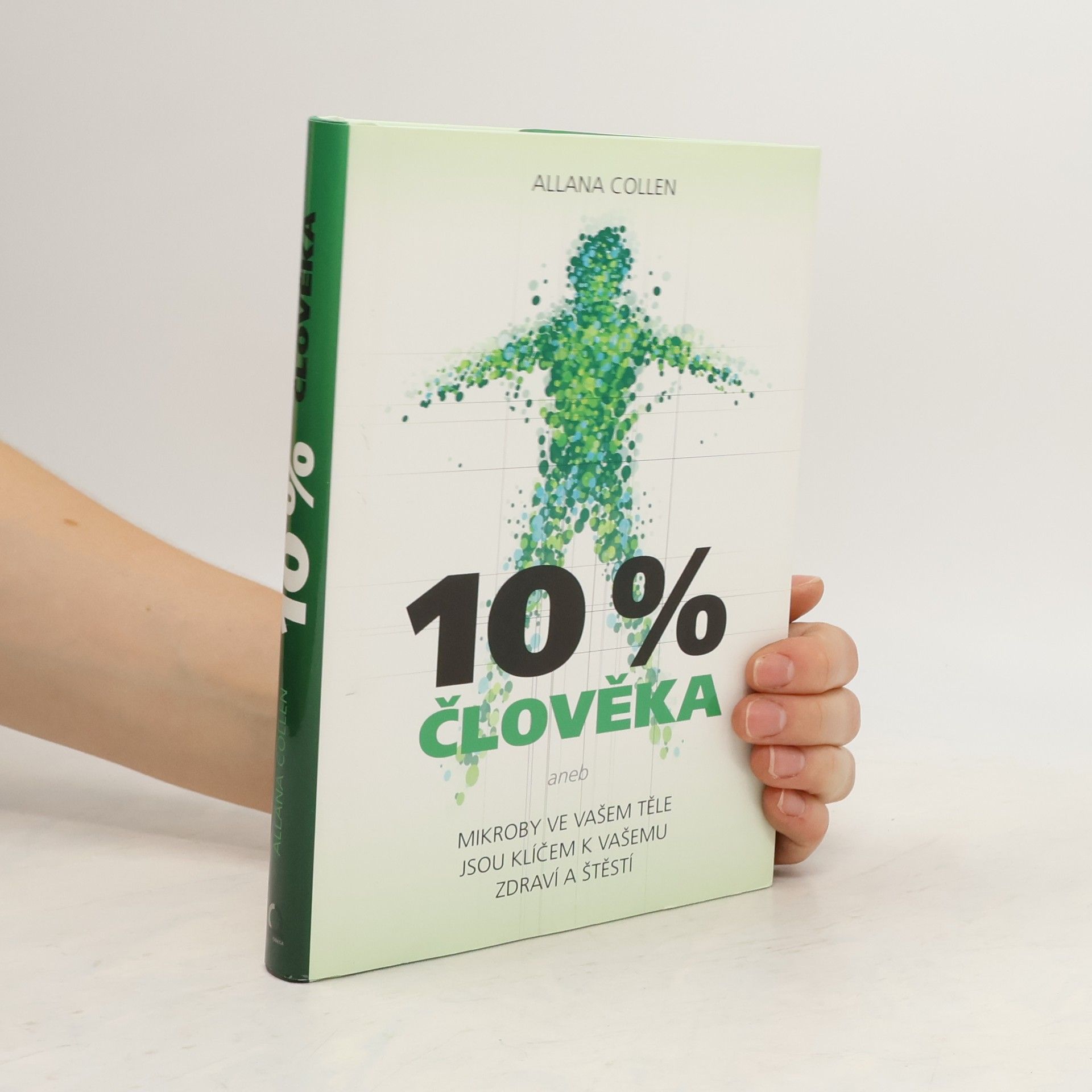 Alanna Collen 10 % člověka