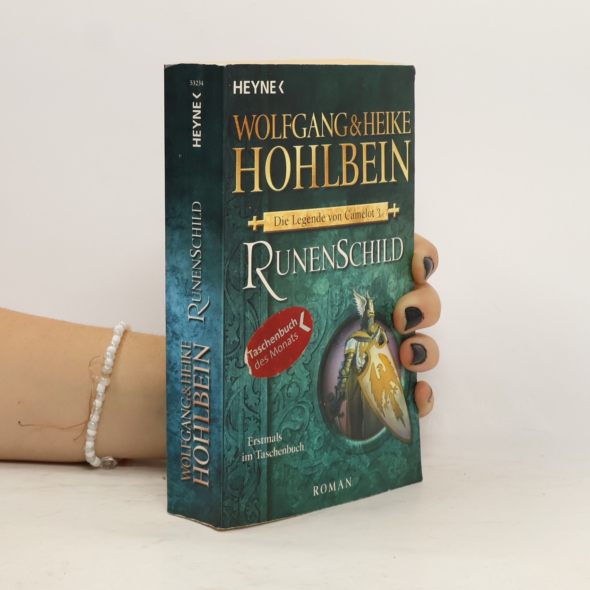 Wolfgang Hohlbein Die Legende von Camelot 3. Runenschild
