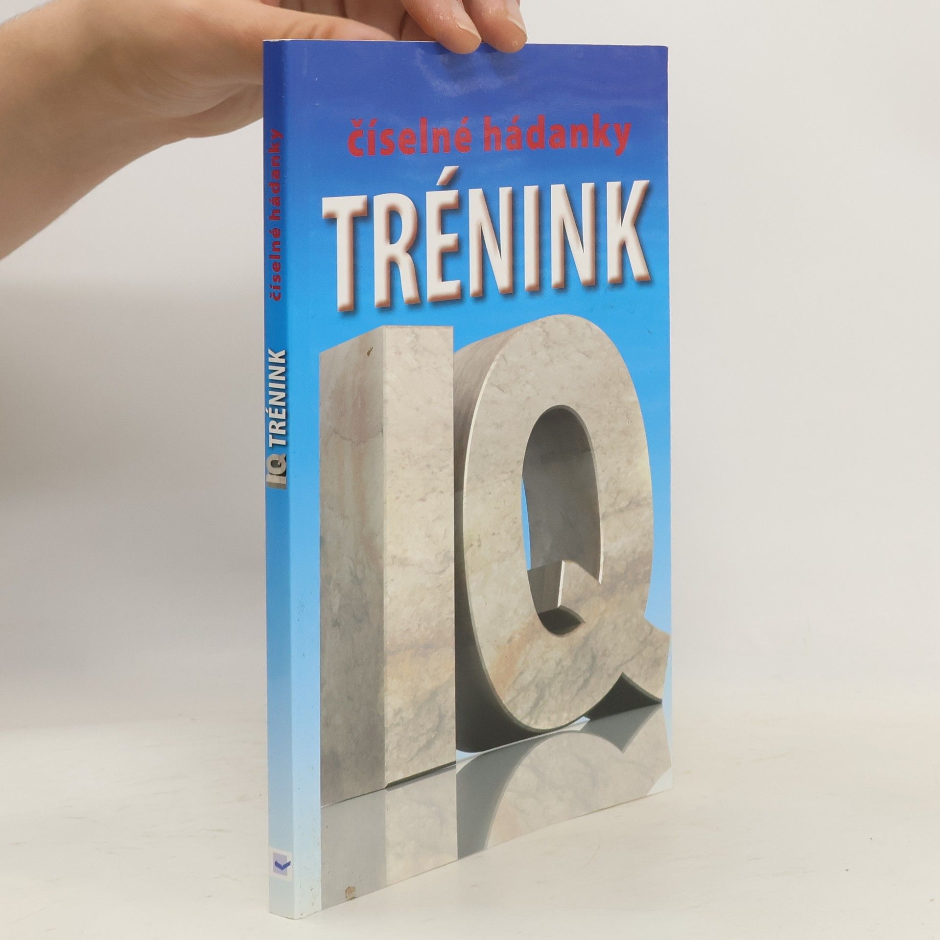 John Bremner Trénink IQ: Číselné hádanky