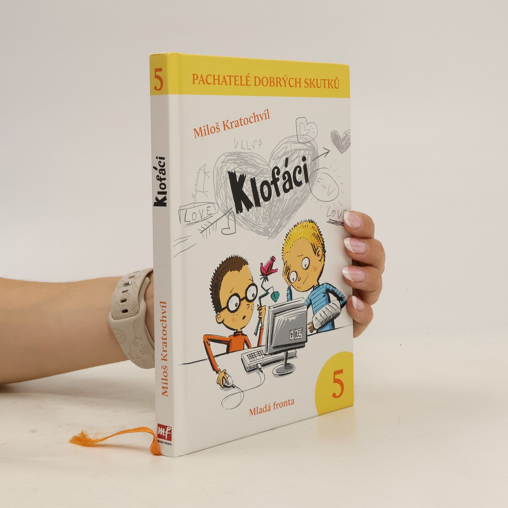 Klofáci 5. díl. Pachatelé dobrých skutků