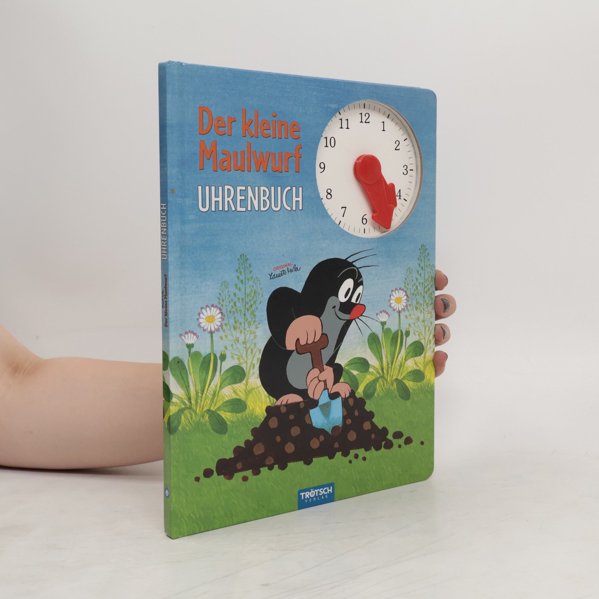 Zdeněk Miler Der kleine Maulwurf. Uhrenbuch