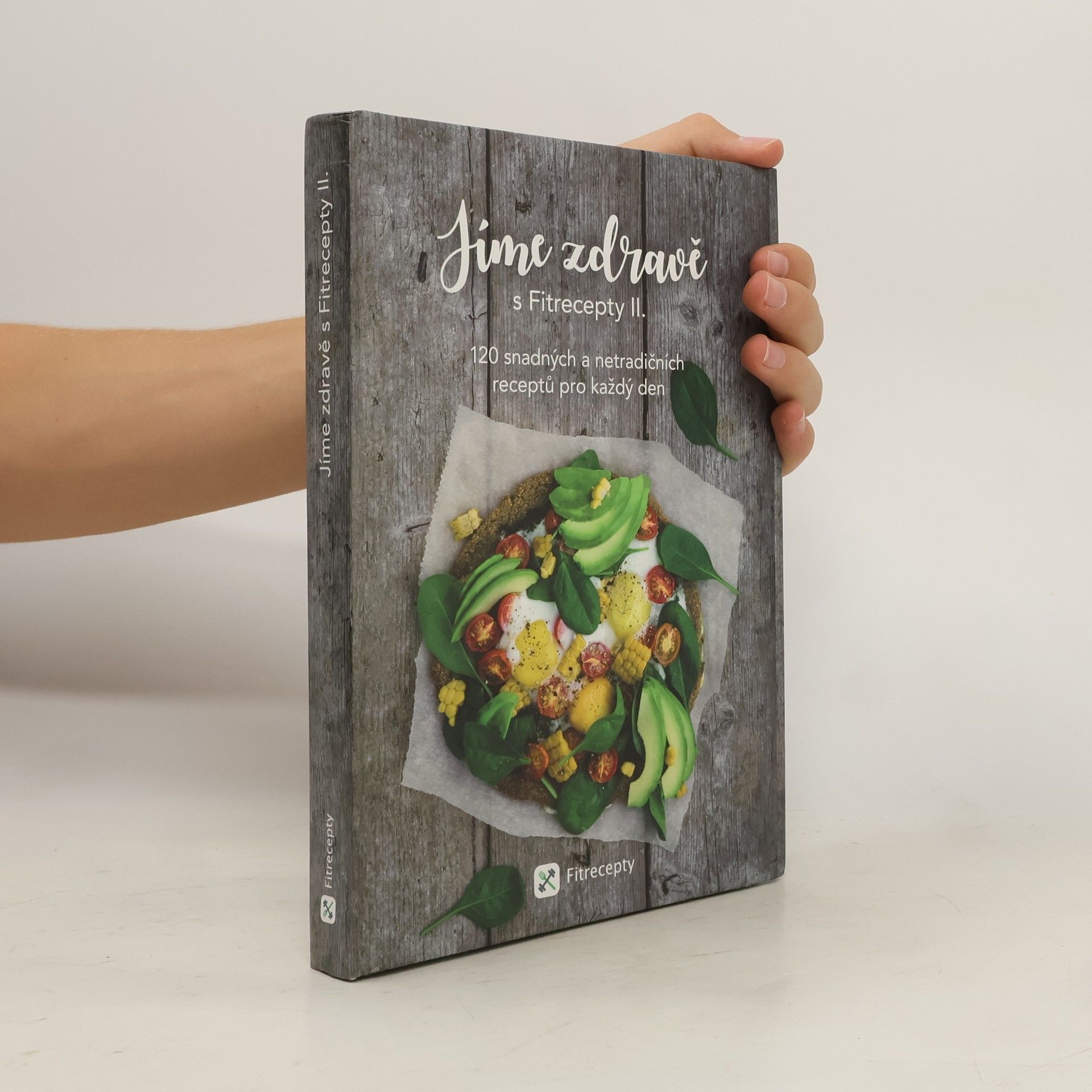 Jíme zdravě s Fitrecepty II.