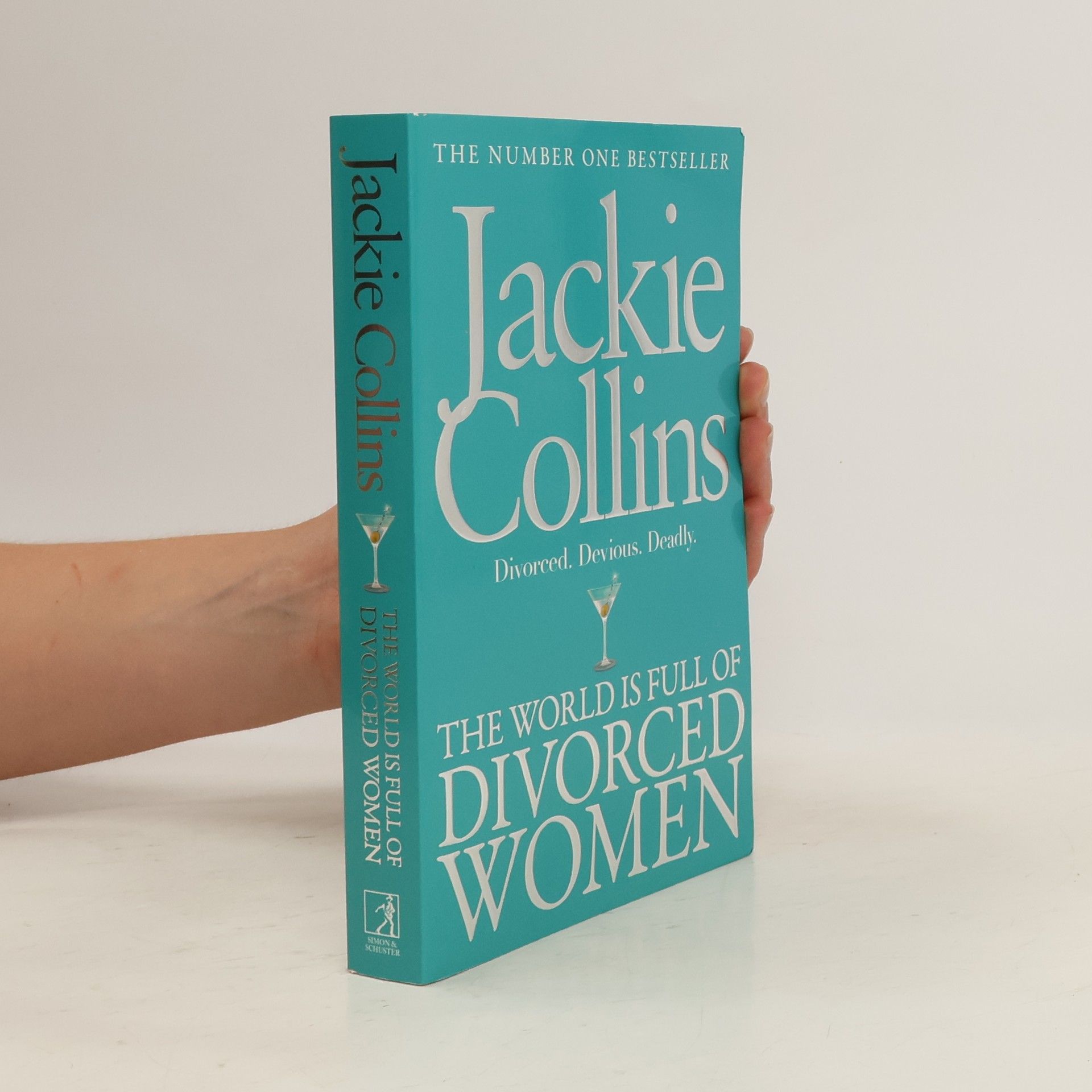 Jackie Collins The world is full of divorced women