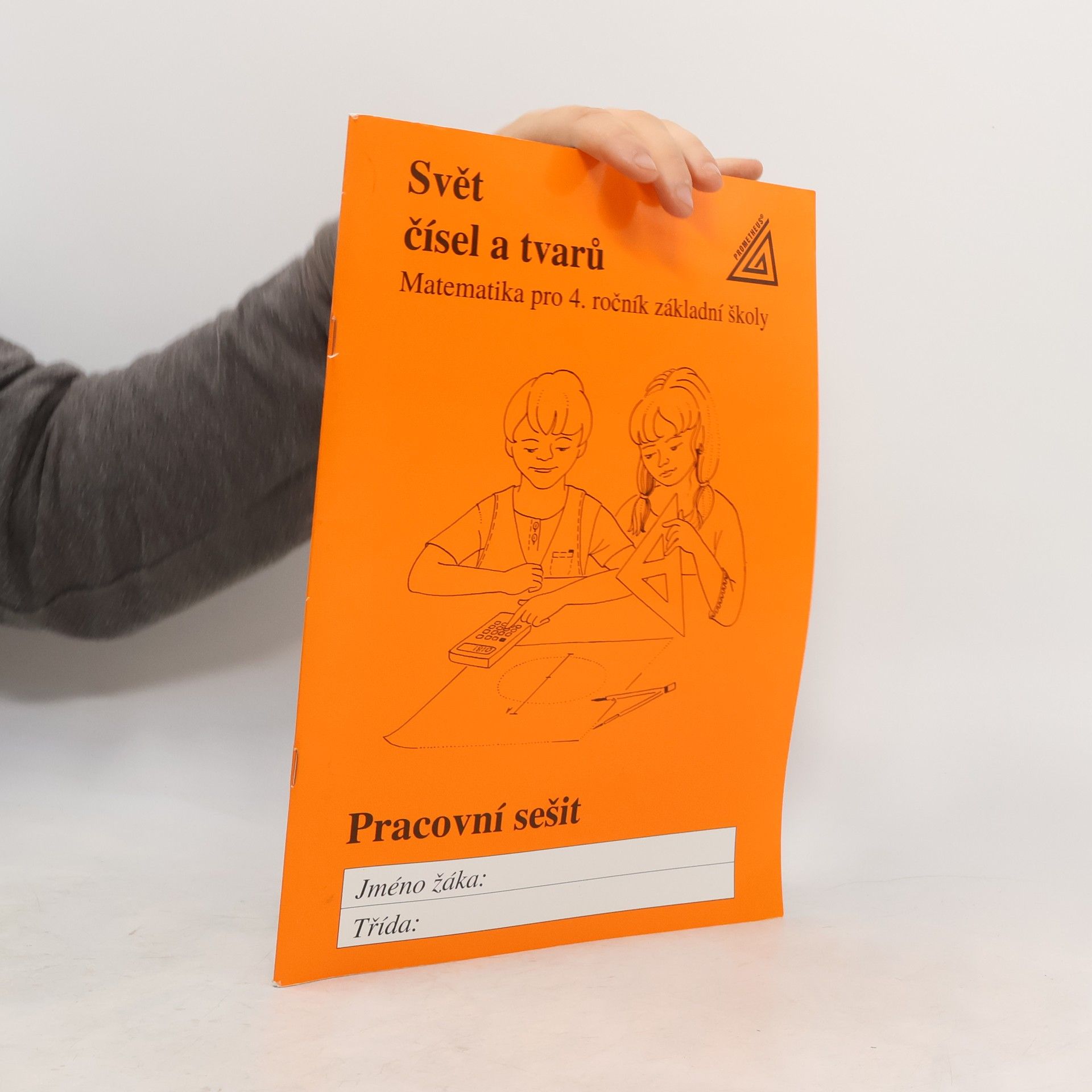 Eva SýkorováPekárková Svět čísel a tvarů : matematika pro 4. ročník základní školy : pracovní sešit